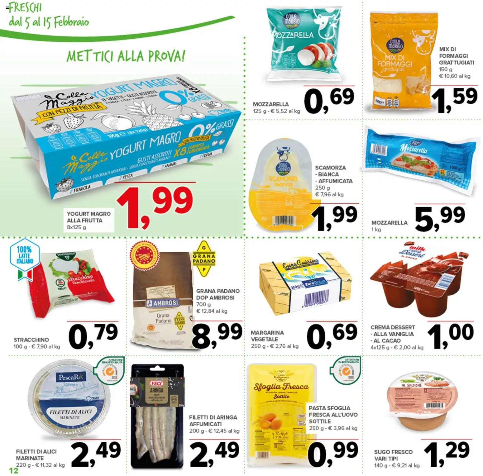 Volantino Todis del 05.02.2026 | Pagina: 12 | Prodotti: Salmone, Frutta, Margarina, Alici
