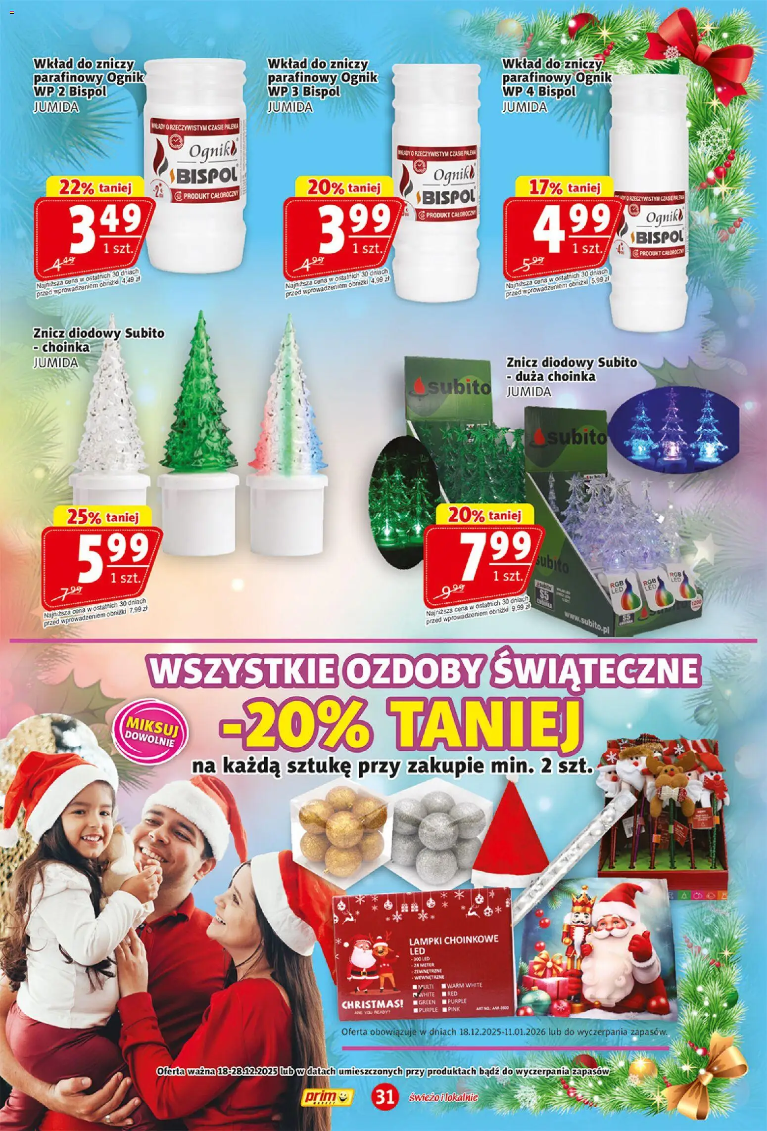 Prim Market Gazetka od 18.12.2025 | Strona: 31 | Produkty: Choinka, Lampki choinkowe, Lampki, Ozdoby świąteczne