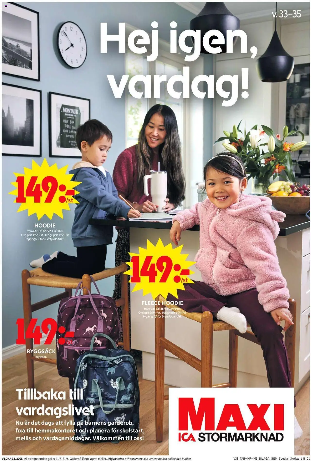 ICA Maxi reklamblad aktuell från 11.08.2025 | Sida: 15 | Produkter: Hoodie, Ryggsäck