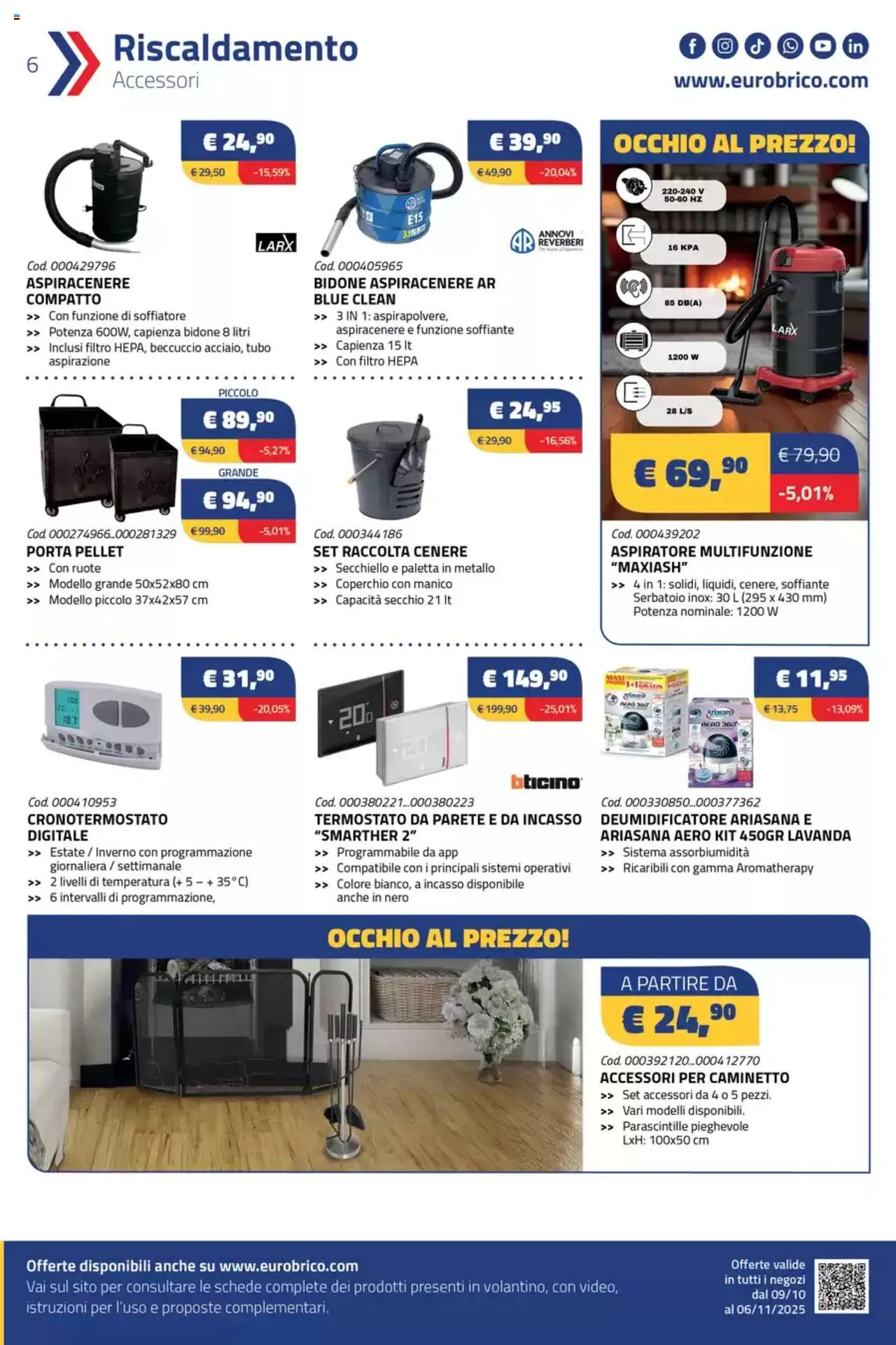 Volantino Eurobrico del 09.10.2025 | Pagina: 6 | Prodotti: Deumidificatore, Pellet, Tubo, Lavanda