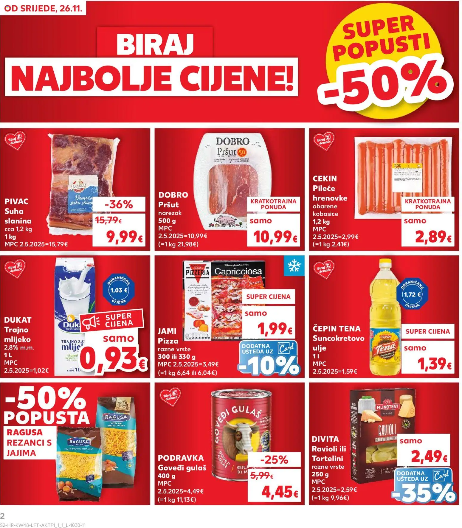 Kaufland katalog | vrijedi od 26.11.2025 | Stranica: 2 | Proizvodi: Suncokretovo ulje, Ulje, Hrenovke, Narezak