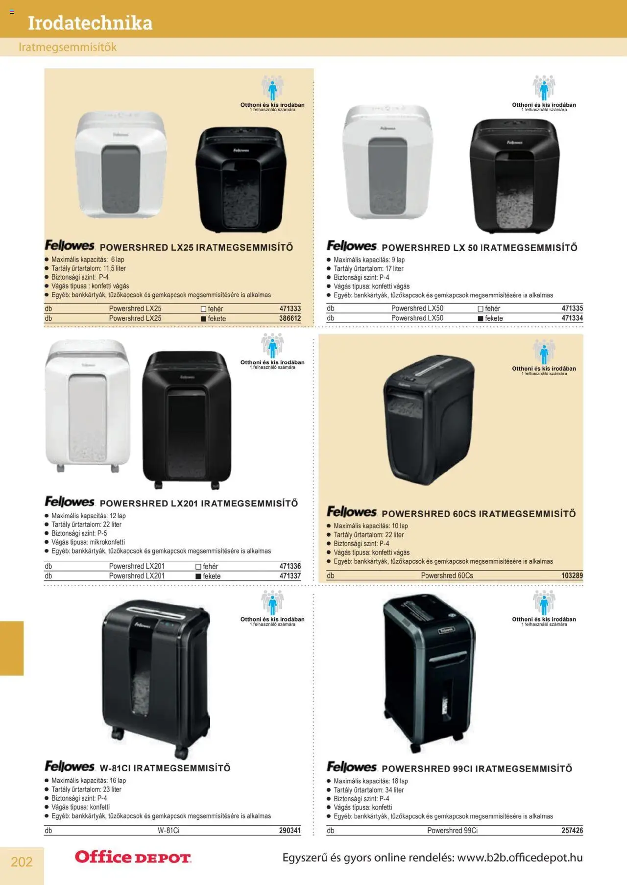 Office Depot akciós ujság - amely érvényes a következő dátumtól: 10.04.2025 | Oldal: 202 | Termékek: Iratmegsemmisítő