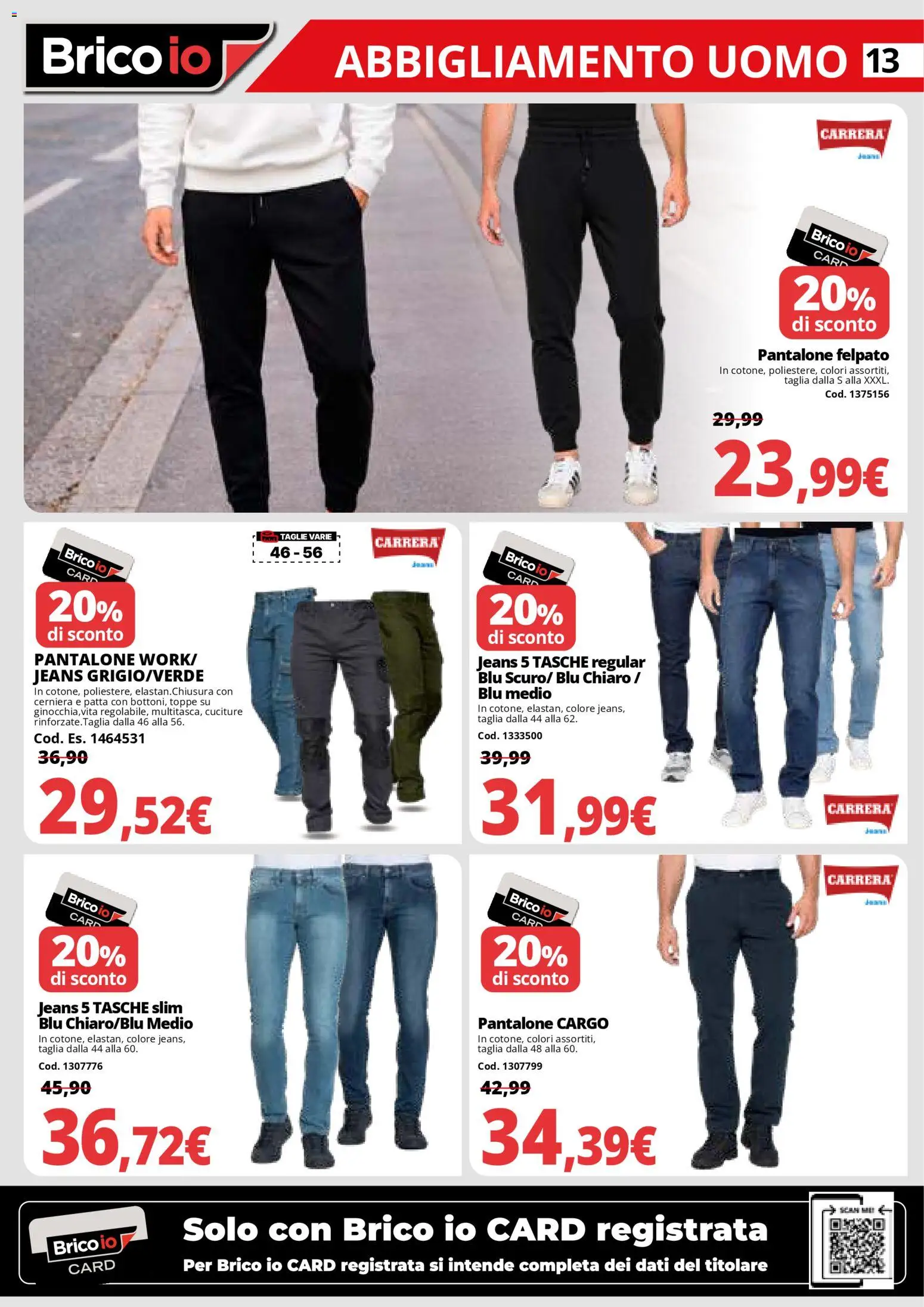 Volantino Brico io del 22.01.2026 | Pagina: 13 | Prodotti: Jeans