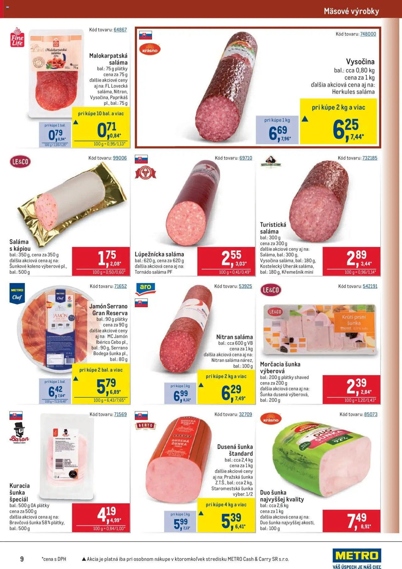 Metro maloobchod │ platný od 18.06.2025 | Strana: 9 | Produkty: Saláma, Šunka