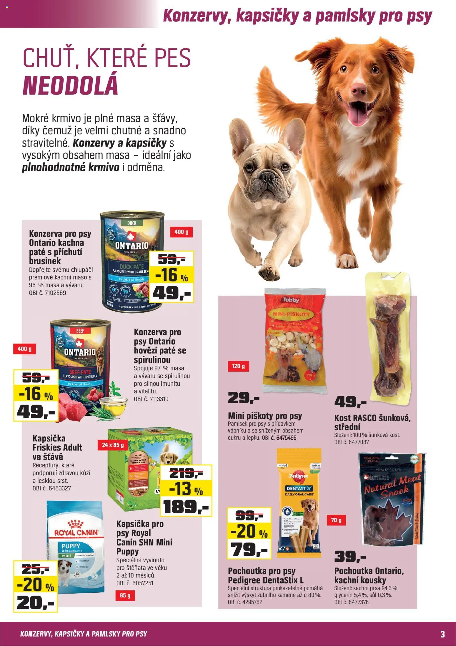 OBI leták - Chovatelská potřeby od 15.02.2026 | Strana: 3 | Produkty: Mini piškoty, Glycerin, Maso, Pochoutka pro psy