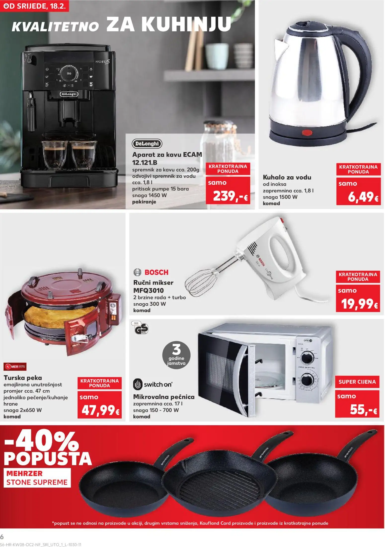 Kaufland katalog | vrijedi od 18.02.2026 | Stranica: 6 | Proizvodi: Kuhalo za vodu, Mikser, Pećnica, Mikrovalna pećnica