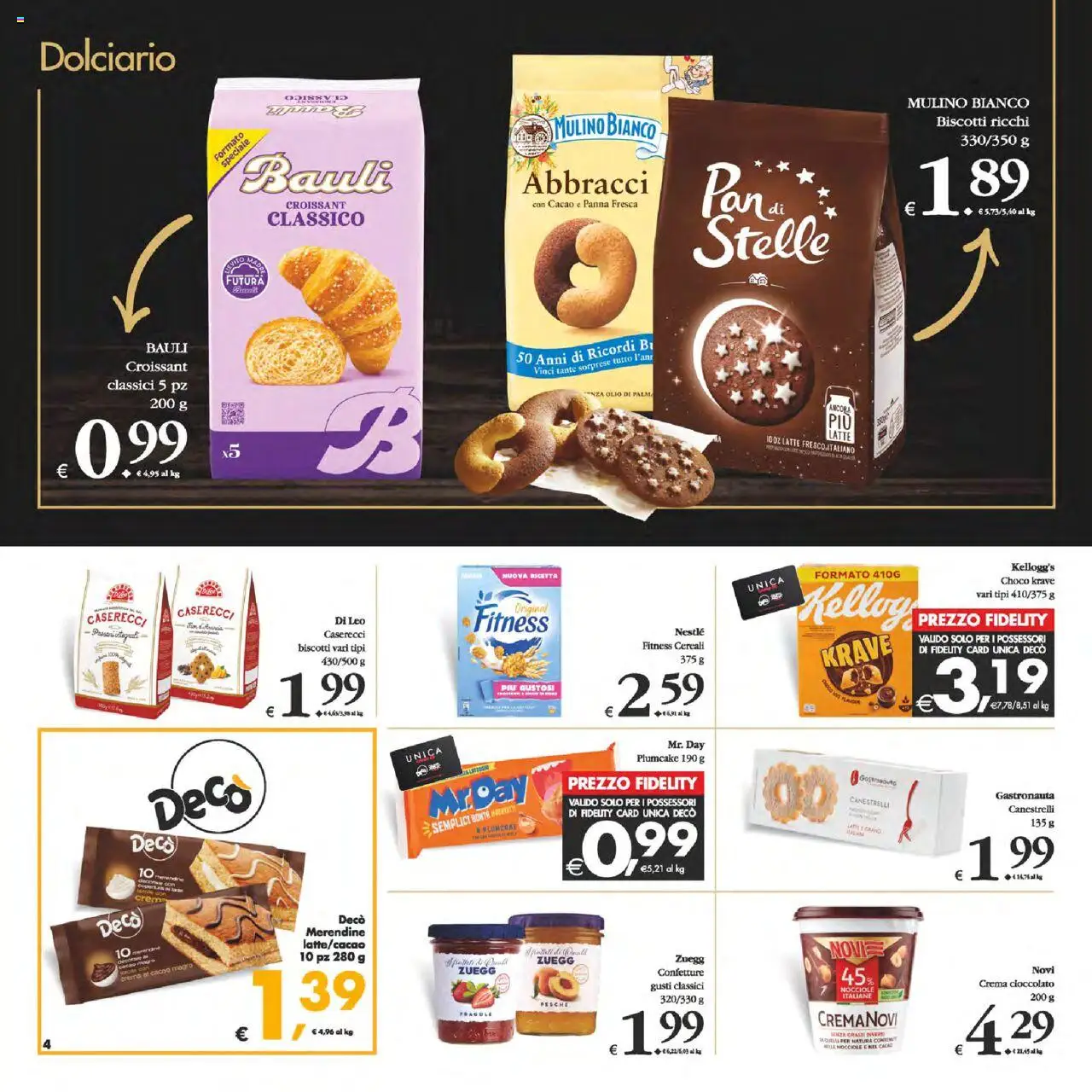 Volantino Decò del 02.09.2025 | Pagina: 4 | Prodotti: Cereali, Panna, Biscotti, Canestrelli