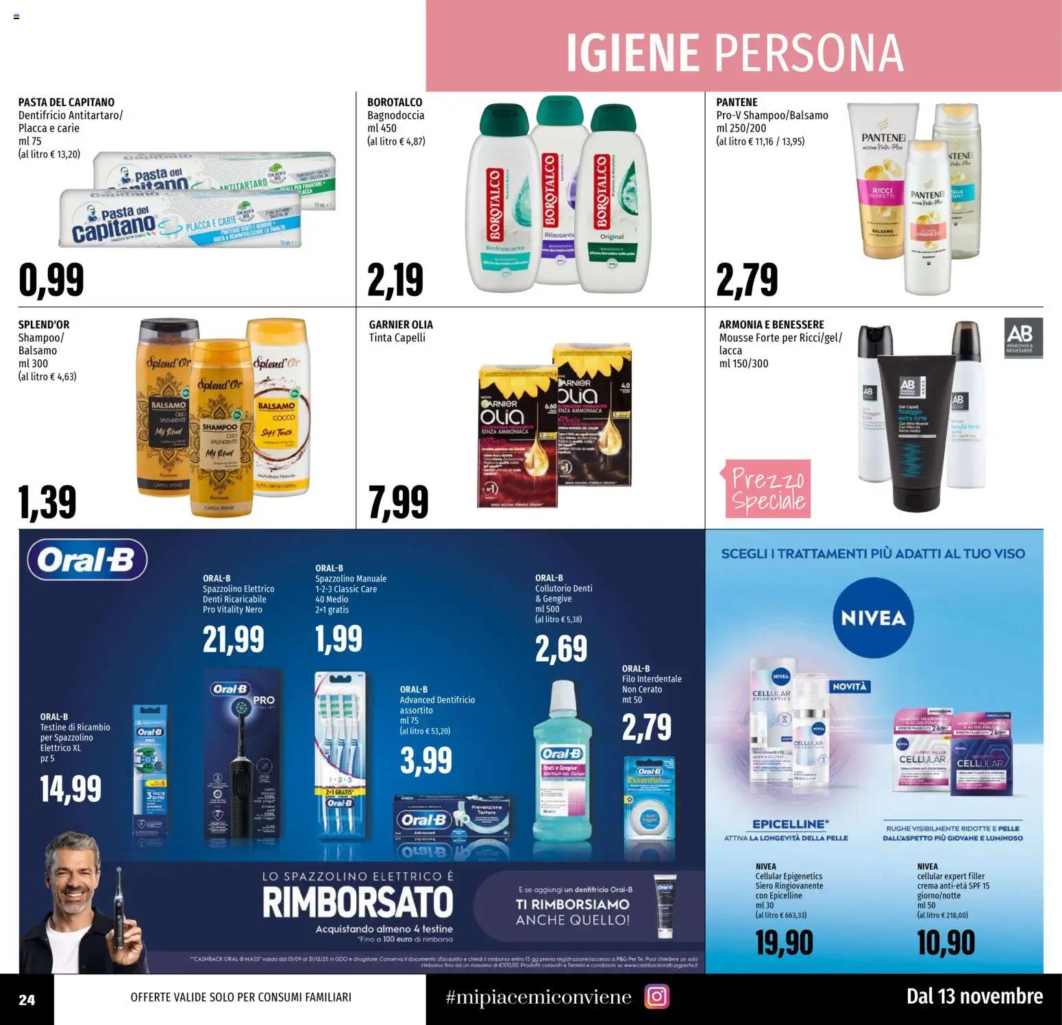 Volantino EMI del 13.11.2025 | Pagina: 24 | Prodotti: Crema, Lacca, Dentifricio, Spazzolino elettrico