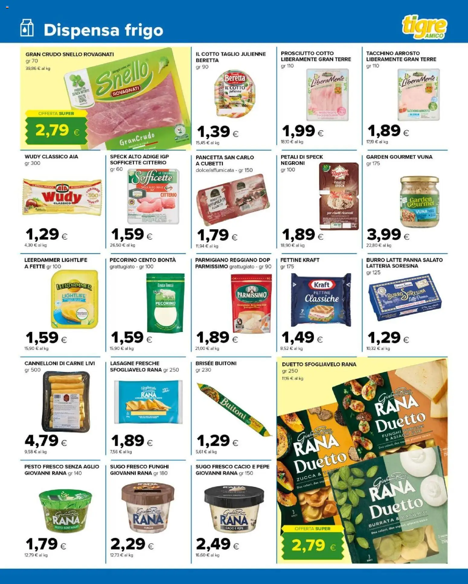 Volantino Tigre del 28.01.2026 | Pagina: 7 | Prodotti: Pancetta, Latte, Funghi, Parmigiano reggiano