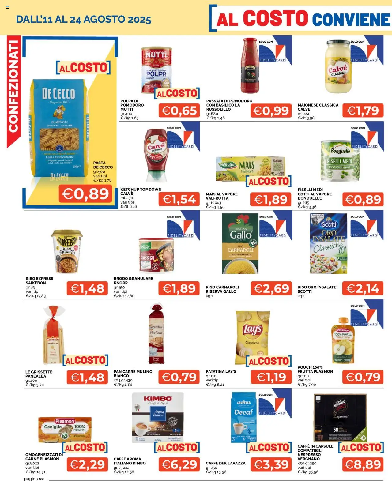 Volantino Mercatò del 11.08.2025 | Pagina: 10 | Prodotti: Riso Carnaroli, Riso, Pomodoro, Fusilli