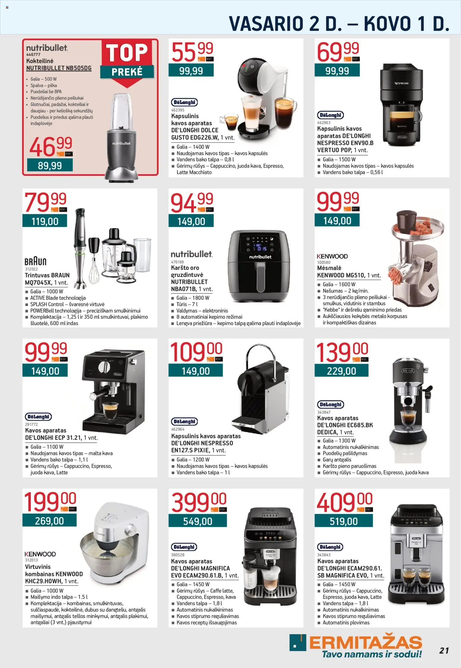 ERMITAŽAS akcijos nuo 02.02.2026 | Puslapis: 21 | Prekių: Dubuo, Kava, Kavos aparatas