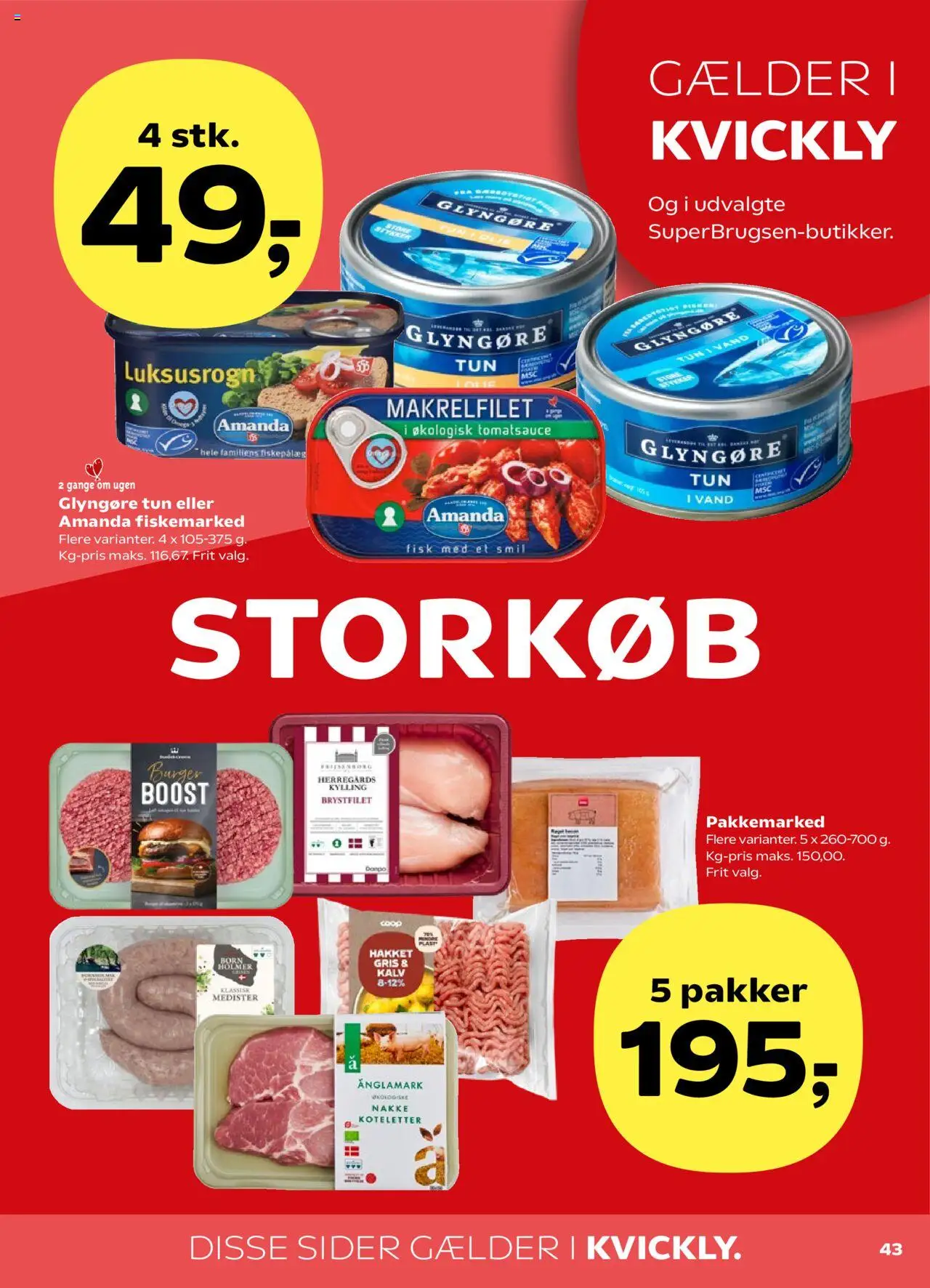 Kvickly Tilbudsavis gyldig fra 22.08.2025 | Side: 43 | Produkter: Fisk, Koteletter, Tun
