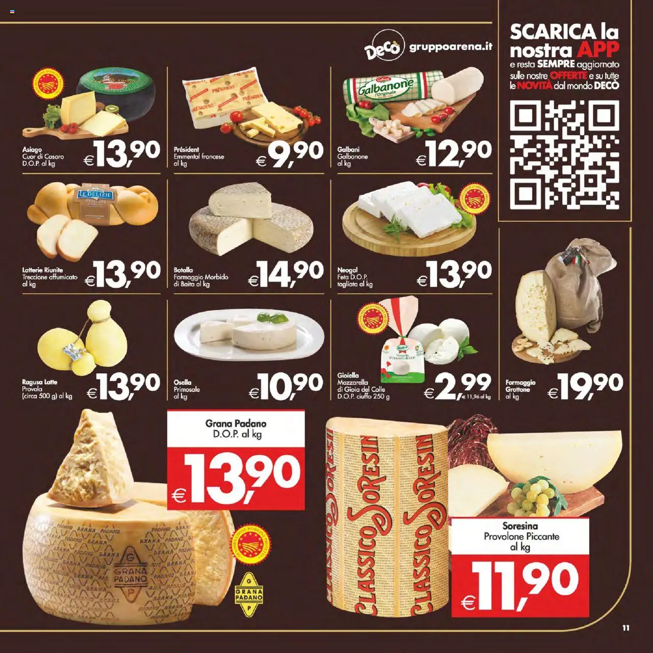 Volantino Decò del 12.08.2025 | Pagina: 11 | Prodotti: Provolone, Mozzarella, Latte, Provola