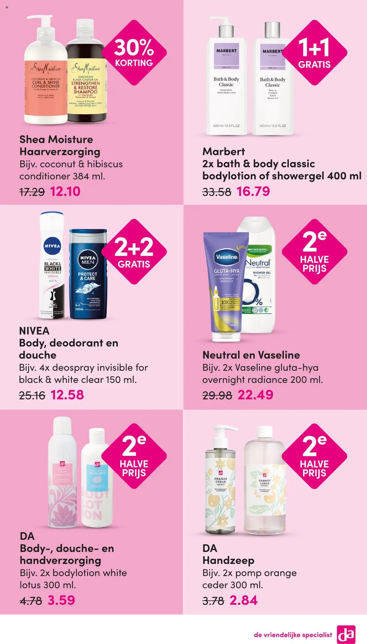  | Pagina: 3 | Producten: Deodorant, Douche, Gel, Conditioner