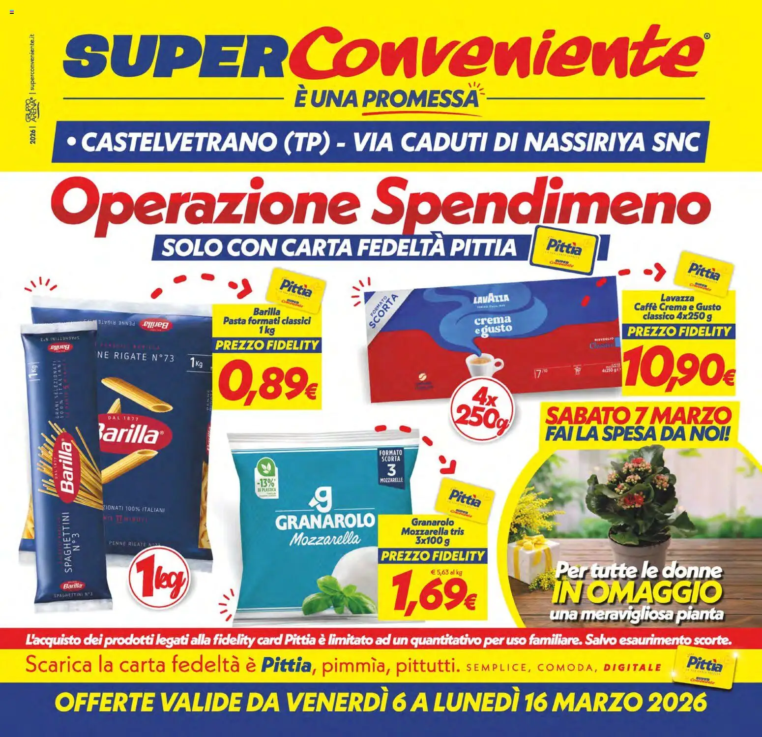 Volantino SuperConveniente del 06.03.2026 | Pagina: 1 | Prodotti: Crema, Mozzarella, Pasta, Lavazza