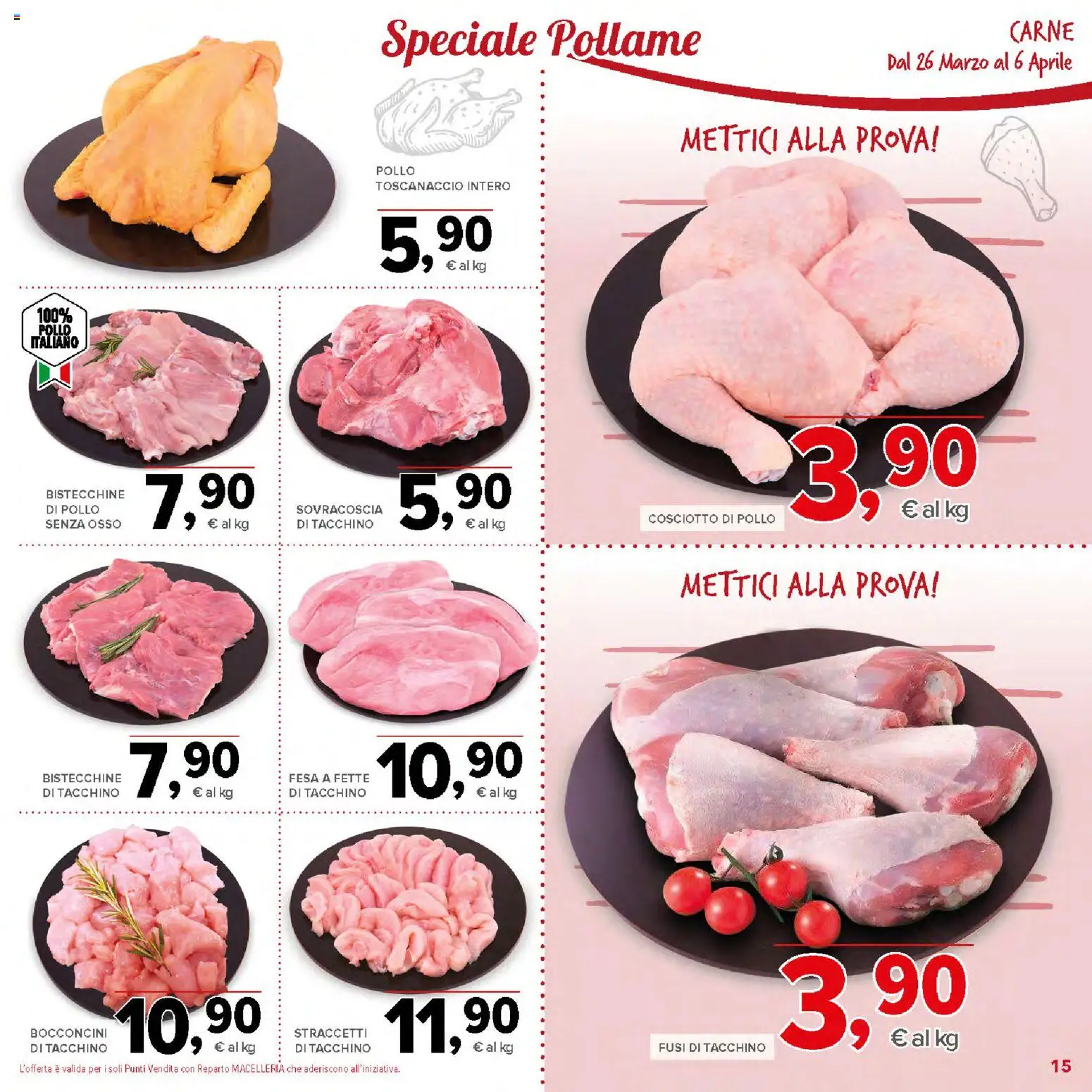 Volantino Todis del 26.03.2026 | Pagina: 15 | Prodotti: Pollo, Tacchino