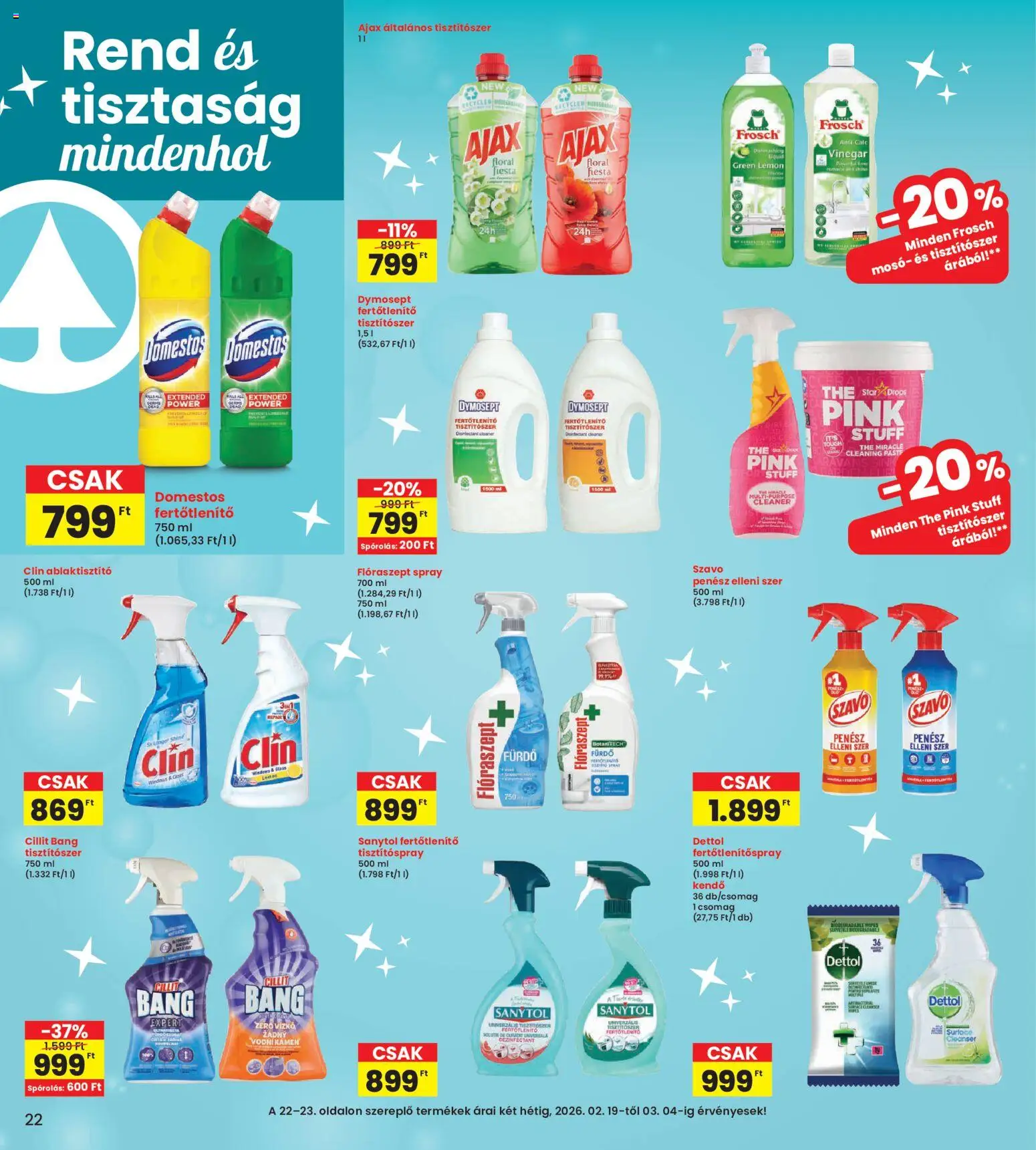 Interspar akciós ujság - amely érvényes a következő dátumtól: 19.02.2026 | Oldal: 22 | Termékek: Kendő, Szavó