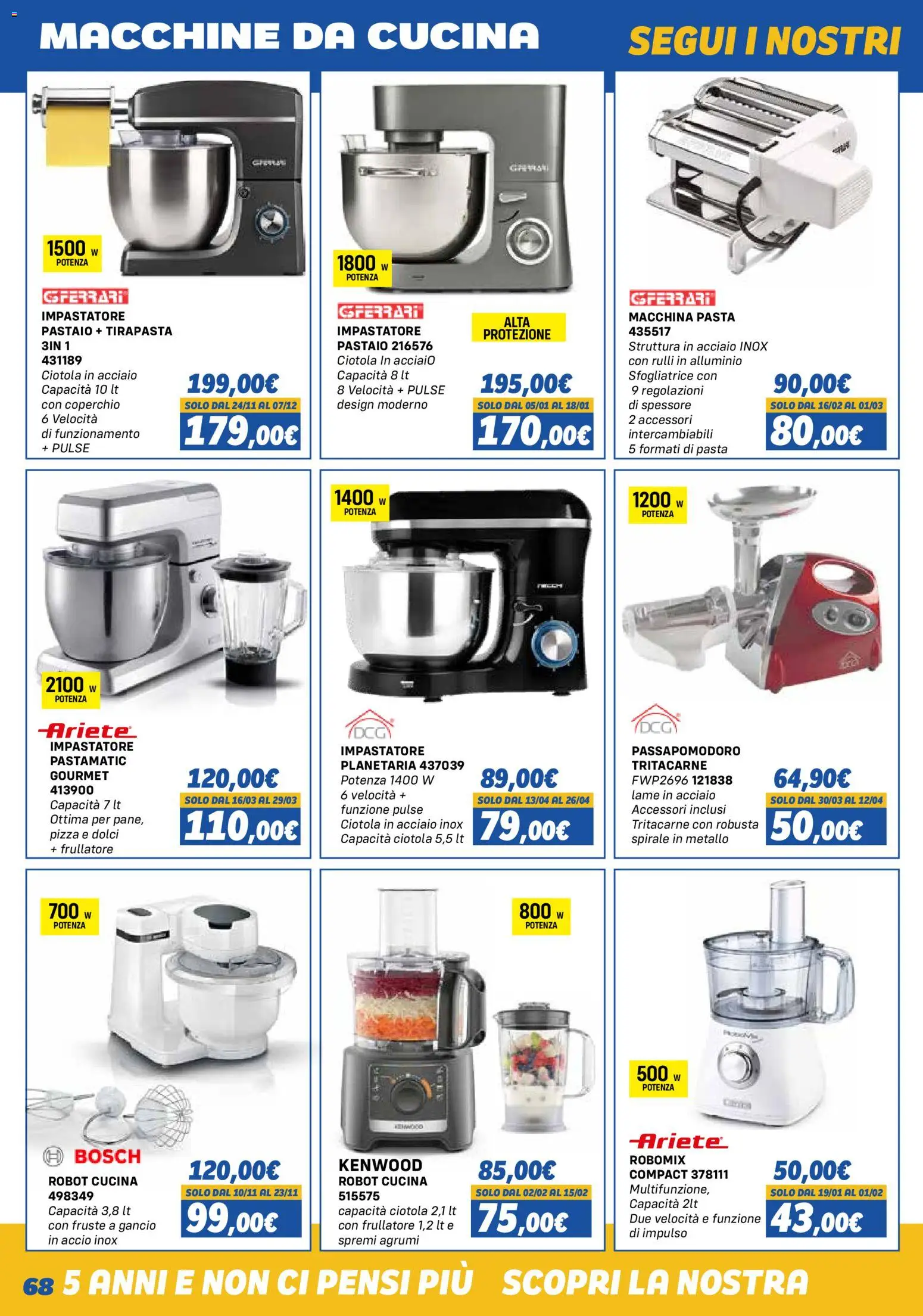 Volantino Orizzonte del 01.11.2025 | Pagina: 68 | Prodotti: Pizza, Agrumi, Robot, Tritacarne