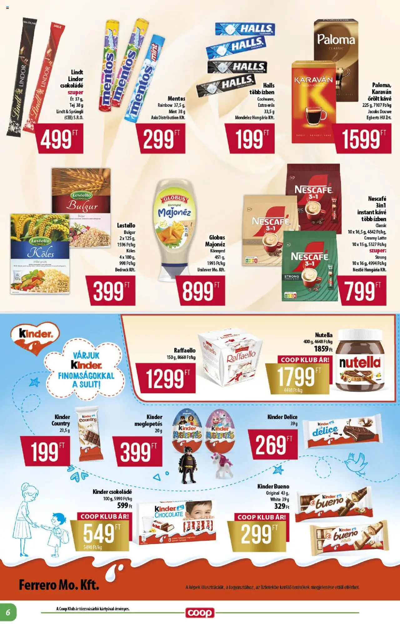 COOP akciós ujság - amely érvényes a következő dátumtól: 25.09.2025 | Oldal: 6 | Termékek: Nescafé, Raffaello, Nutella, Majonéz