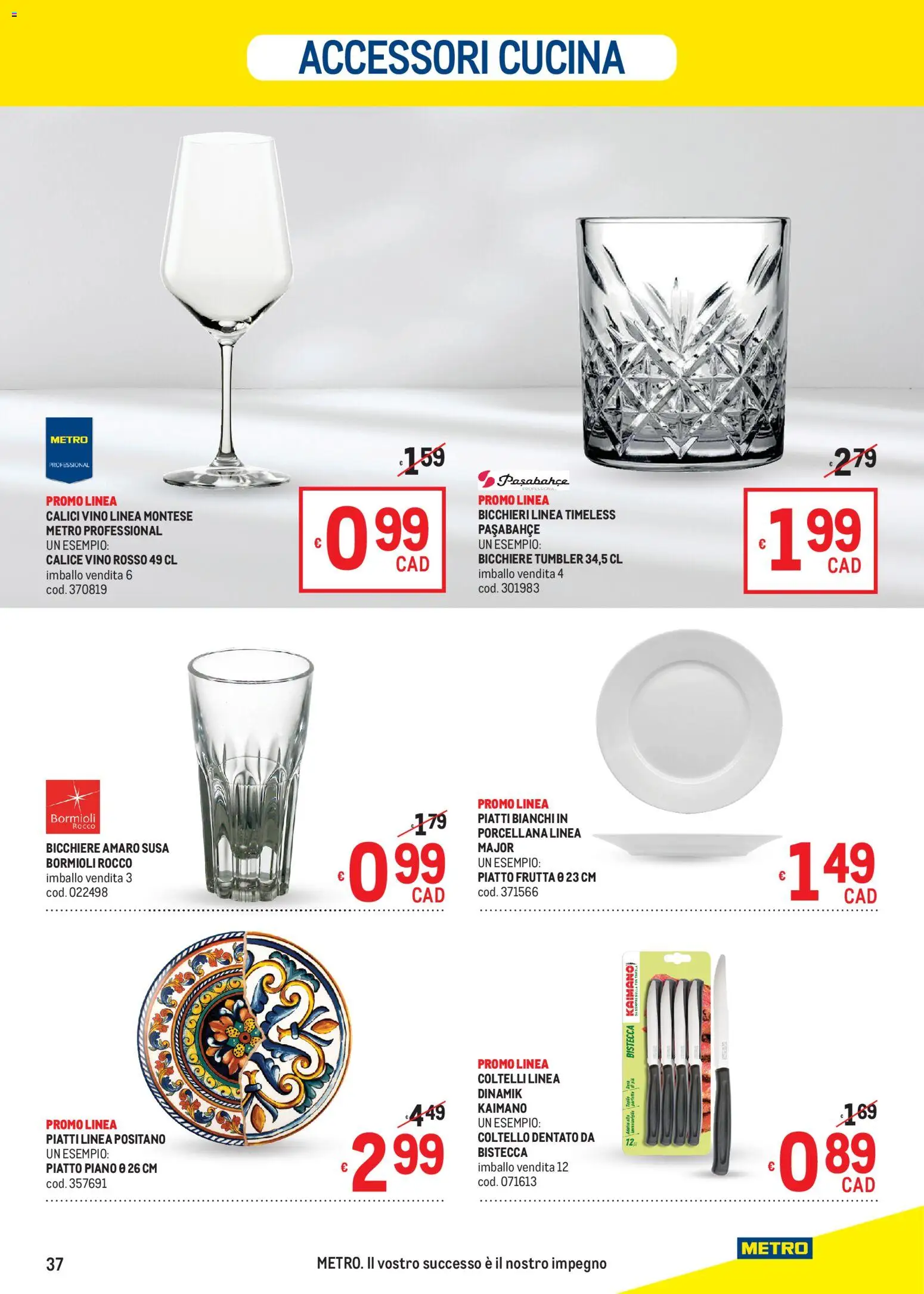 Volantino Metro del 05.03.2026 | Pagina: 37 | Prodotti: Calice, Frutta, Vino, Piatto