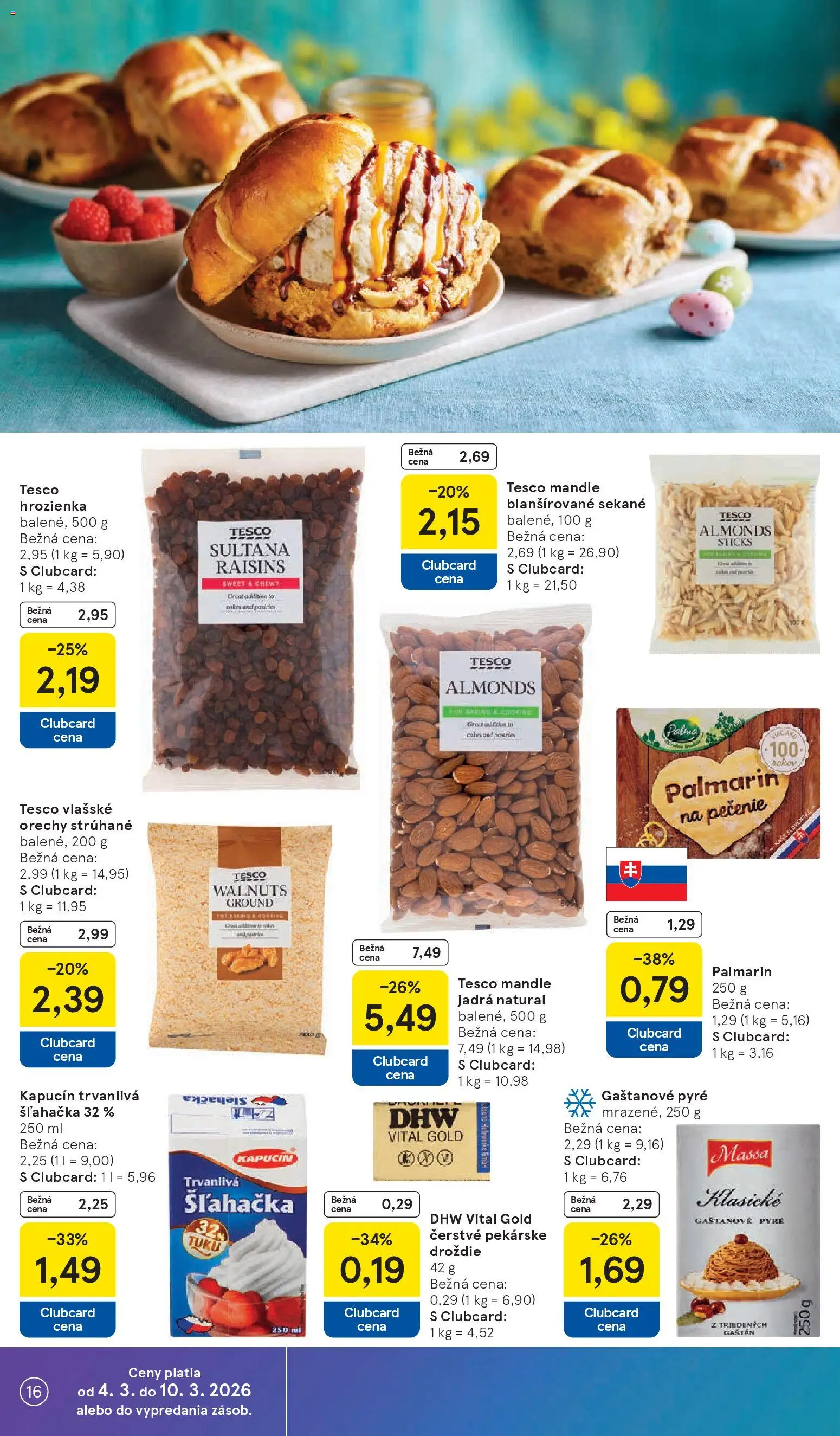 Nové Tesco akcie – leták je platný od 04.03.2026 | Strana: 16 | Produkty: Palmarin, Hrozienka, Mandle, Vlašské orechy