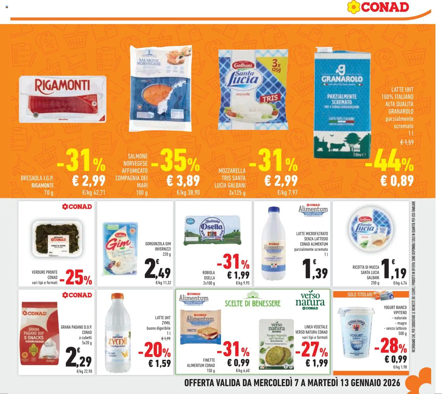 Volantino Conad del 07.01.2026 | Pagina: 11 | Prodotti: Salmone, Latte, Grana Padano, Gorgonzola