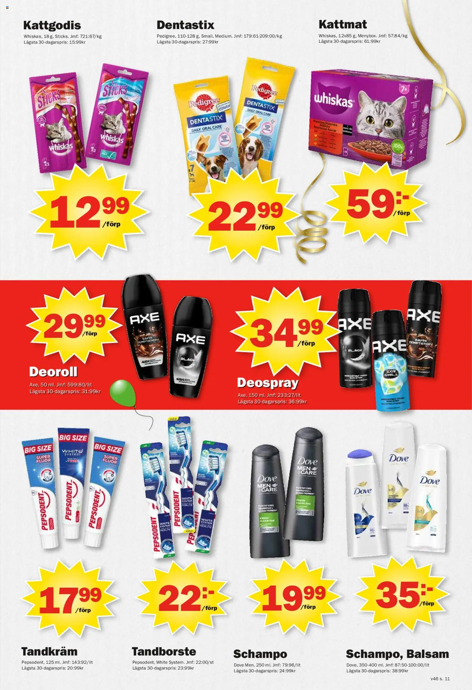 Pekås reklamblad aktuell från 10.11.2025 | Sida: 11 | Produkter: Schampo, Balsam, Tandborste, Kattmat