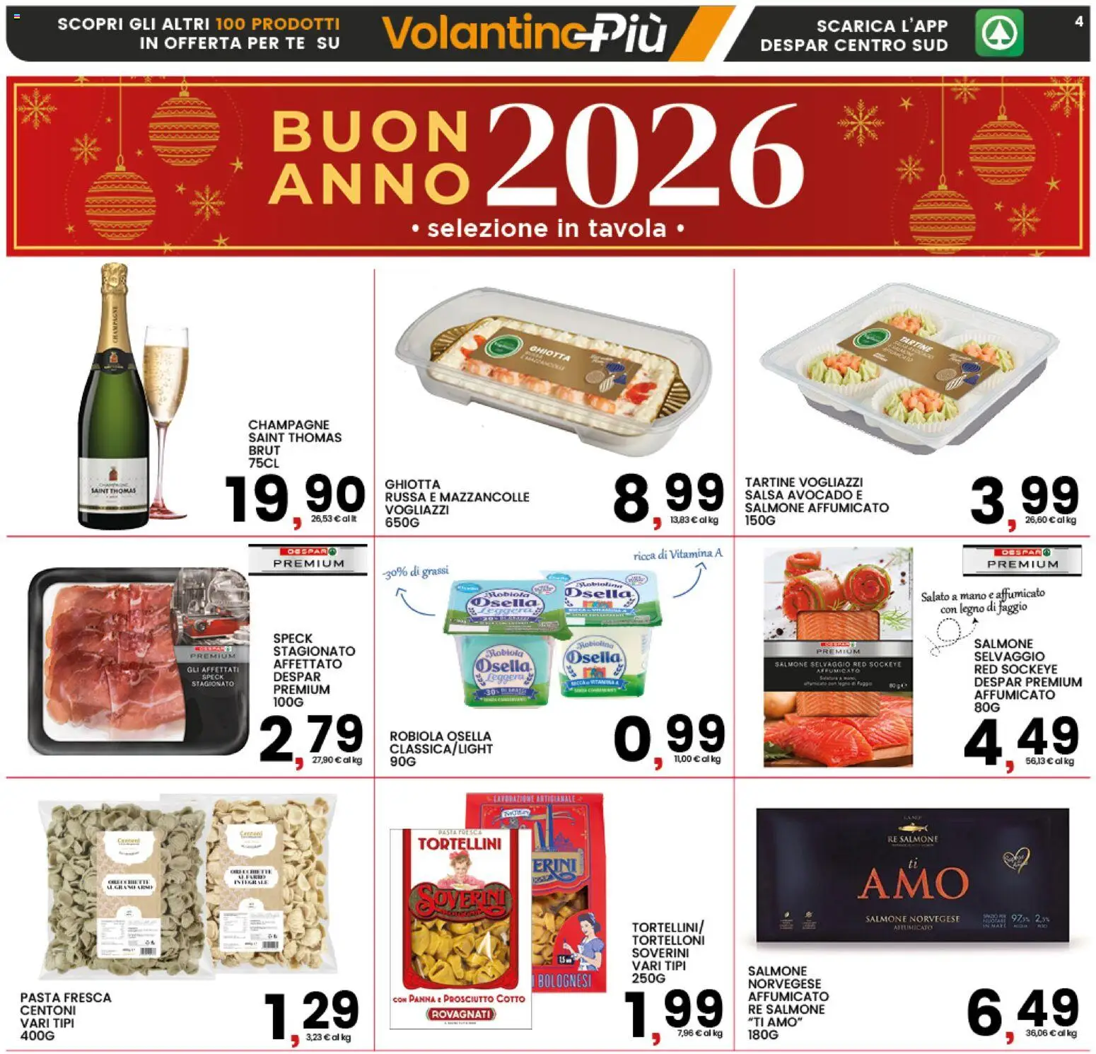 Volantino Interspar del 26.12.2025 | Pagina: 4 | Prodotti: Mazzancolle, Prosciutto, Tortelloni, Robiola