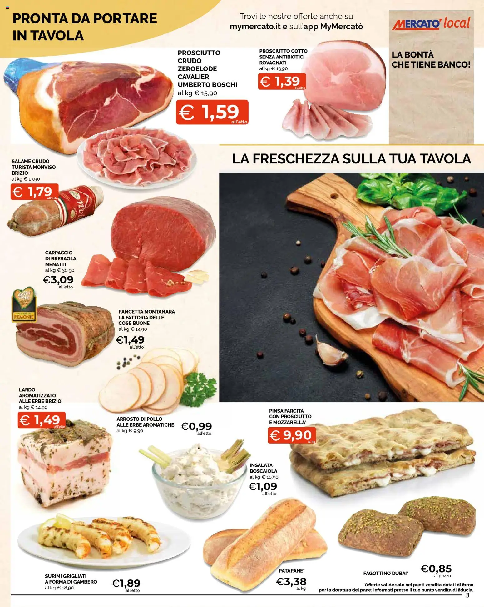 Volantino Mercatò del 26.01.2026 | Pagina: 3 | Prodotti: Arrosto, Salame, Pancetta, Forno