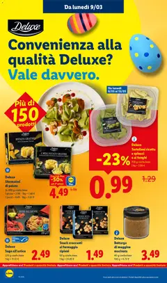 Anteprima del volantino Deluxe Tortelloni ricotta e spinaci o ai funghi, 250 g confezione valido a partire dal 09.03.2026 | Pagina: 16