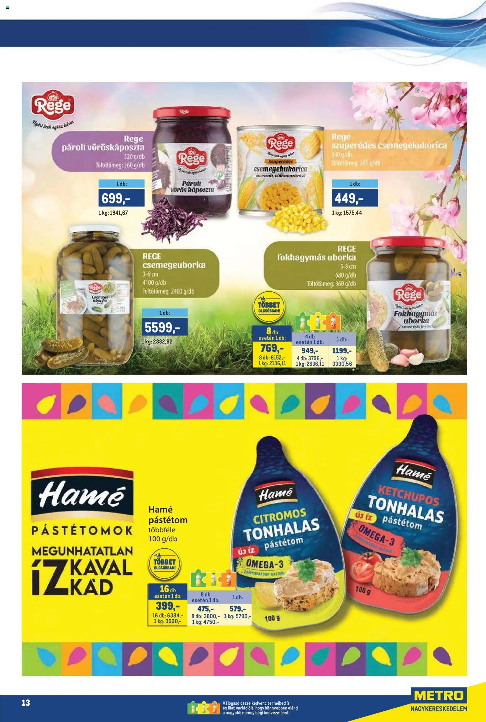 Metro akciós ujság - amely érvényes a következő dátumtól: 02.05.2026 | Oldal: 13 | Termékek: Káposzta, Csemegekukorica, Pástétom, Uborka