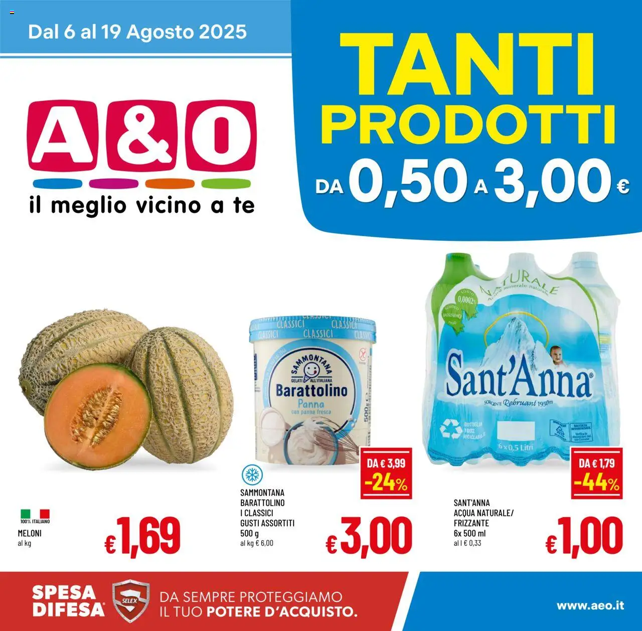 Volantino A&O del 06.08.2025 | Pagina: 1 | Prodotti: Tè, Panna, Acqua, Bottiglia