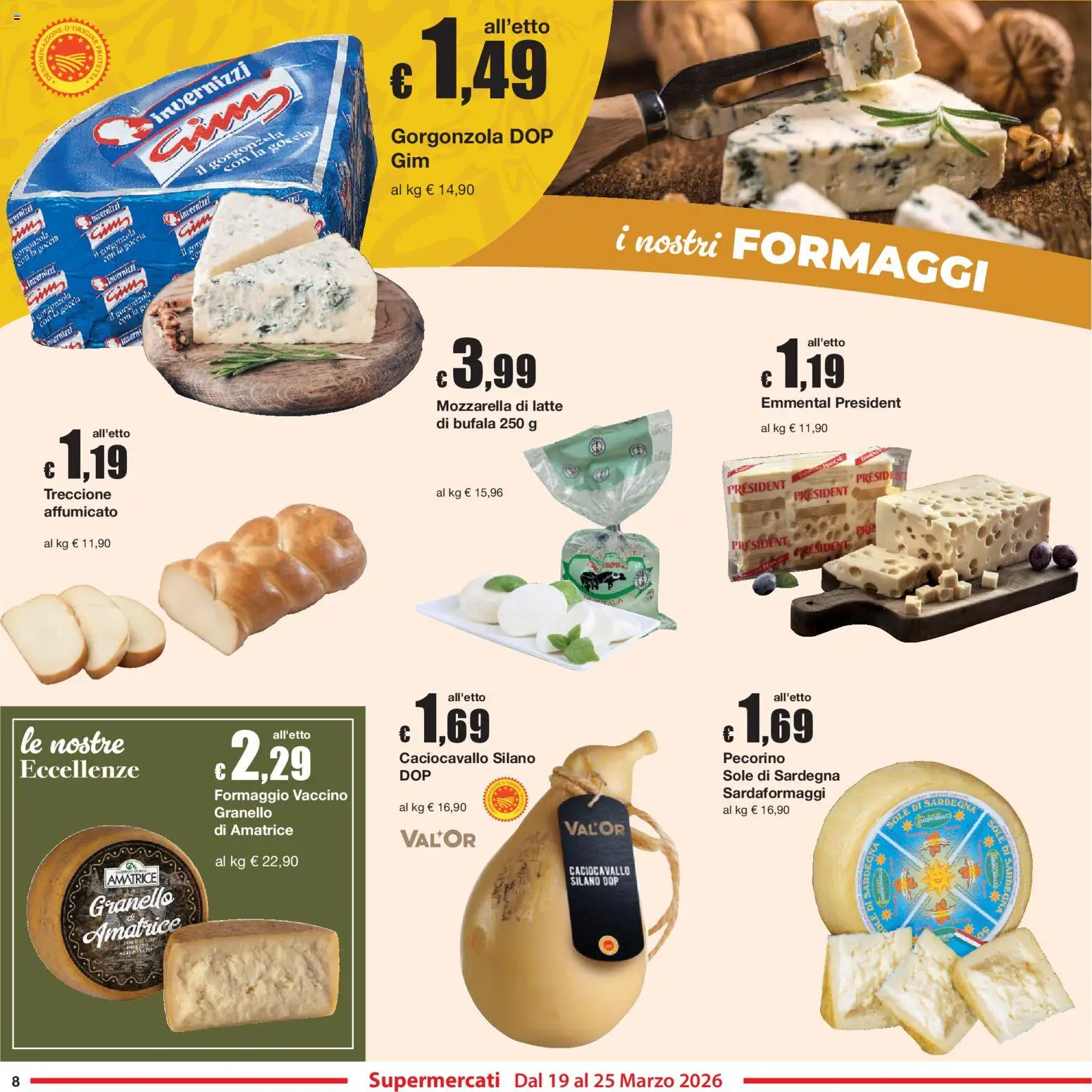 Volantino Sì con Te del 19.03.2026 | Pagina: 8 | Prodotti: Mozzarella, Latte, Formaggio, Pecorino