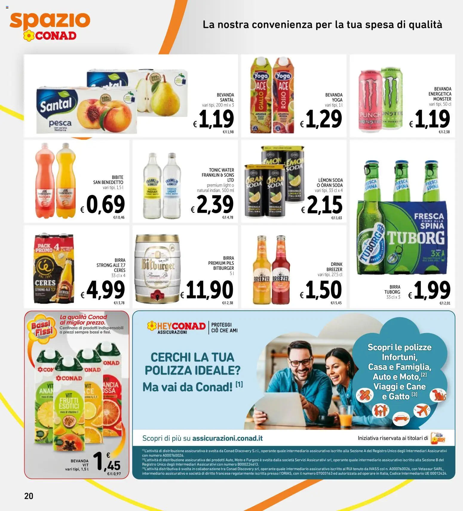 Volantino Spazio Conad del 22.12.2025 | Pagina: 20 | Prodotti: Birra, Pesca, Ceres, Bibite