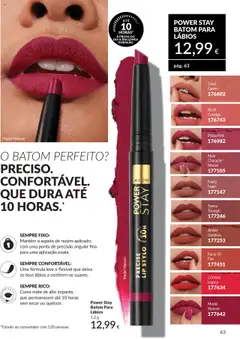 POWER STAY BATOM PARA LÁBIOS, Batom para lábios Power Stay, cores mate de alto impacto, que permanecem até 10 horas sem secar ou quebrar. │ válido de 01.09.2025 | Página: 63 | Produtos: Blush, Batom
