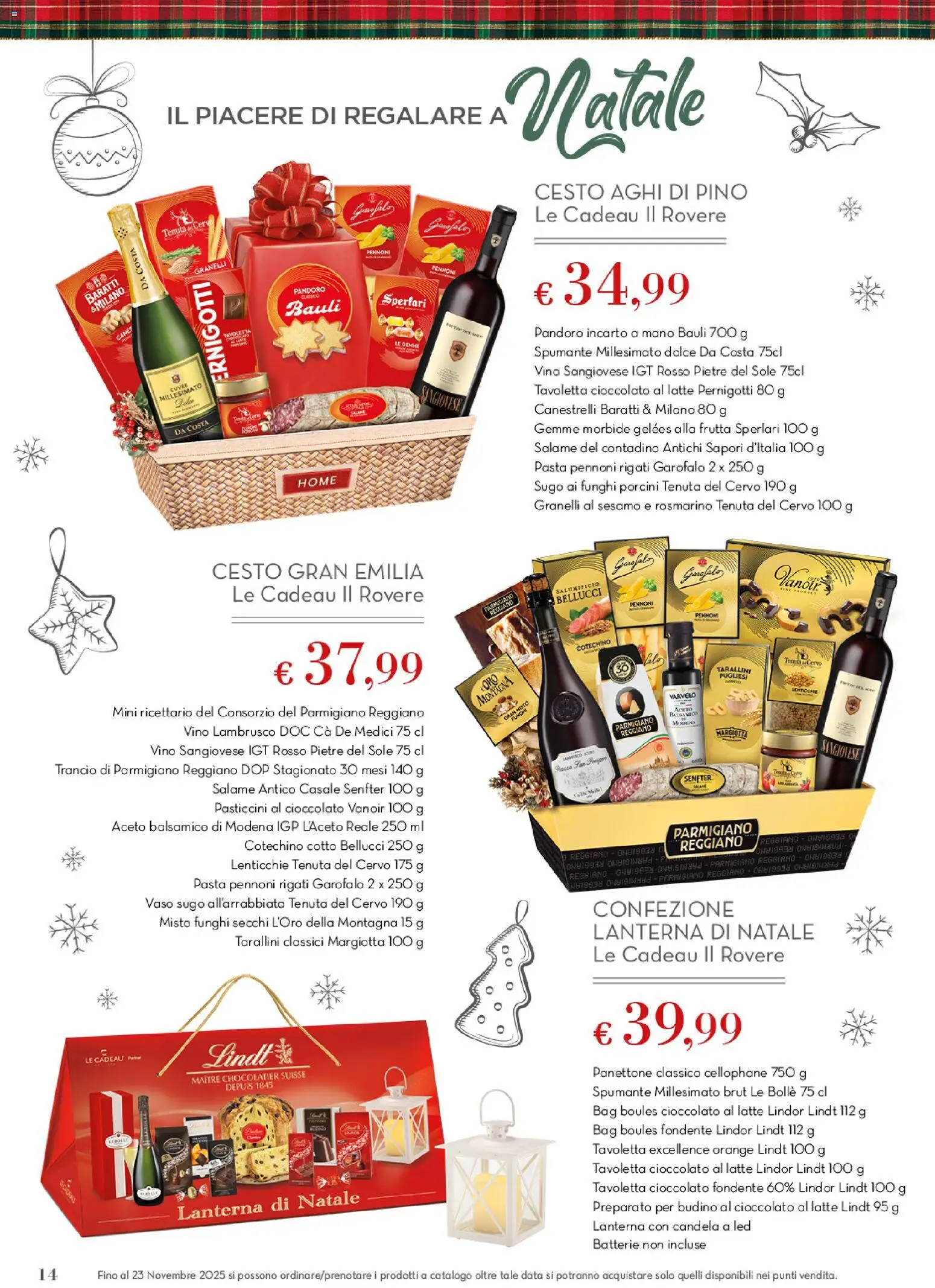 Volantino Conad del 06.11.2025 | Pagina: 14 | Prodotti: Cioccolato, Salame, Aceto, Budino