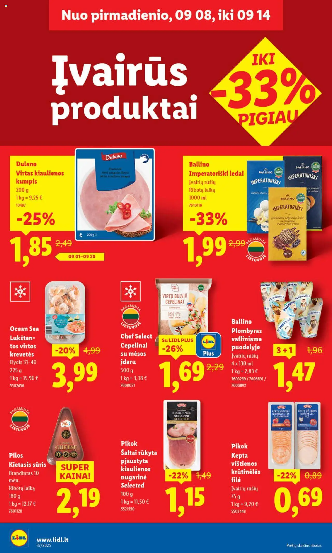 LIDL akcijos nuo 08.09.2025 | Puslapis: 30 | Prekių: Ledai, Vištienos, Kiaulienos, Kumpis
