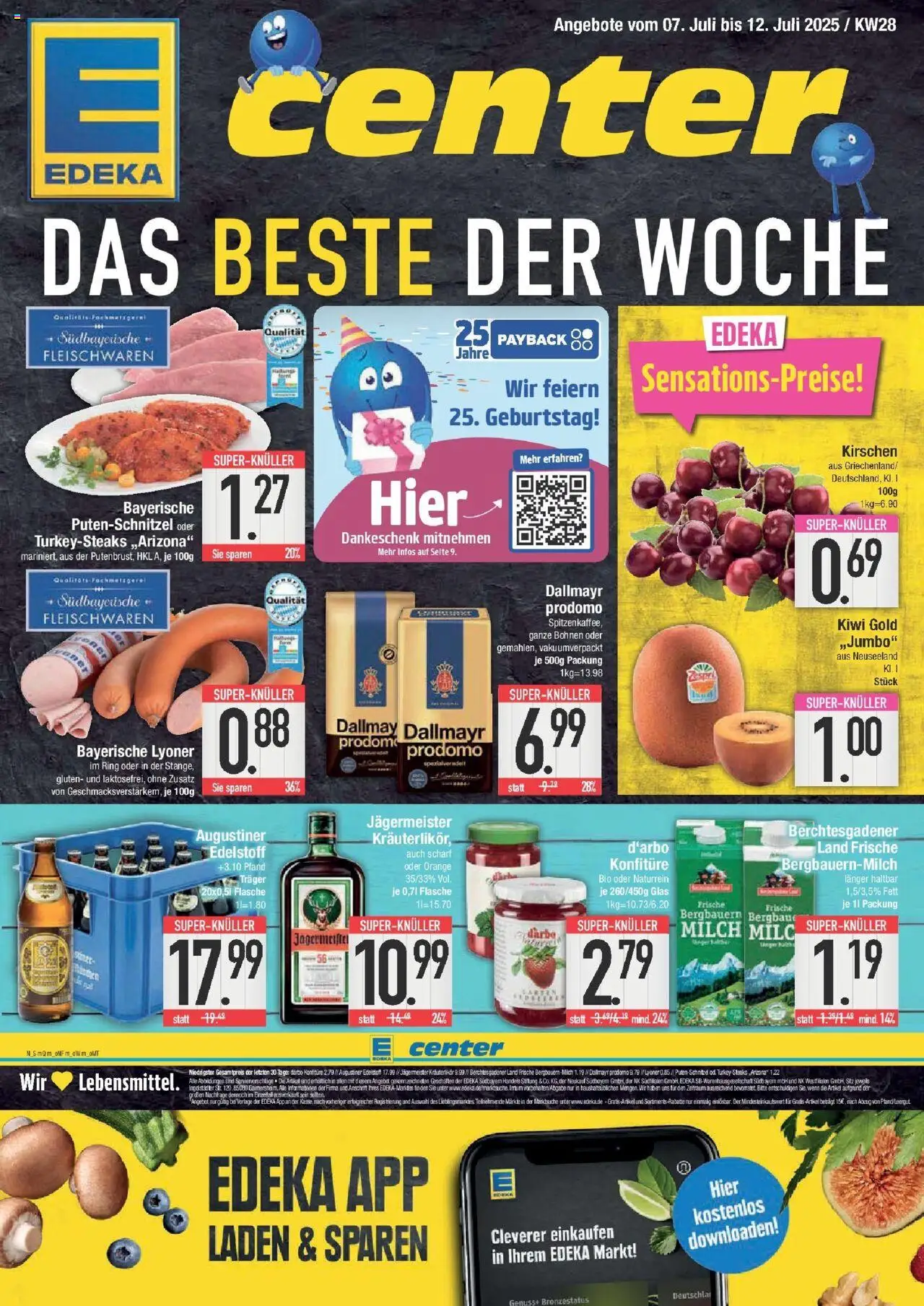 Edeka prospekt Ingolstadt	 - gültig ab dem 06.07.2025 | Seite: 1 | Produkte: Milch, Dallmayr, Jägermeister, Putenschnitzel