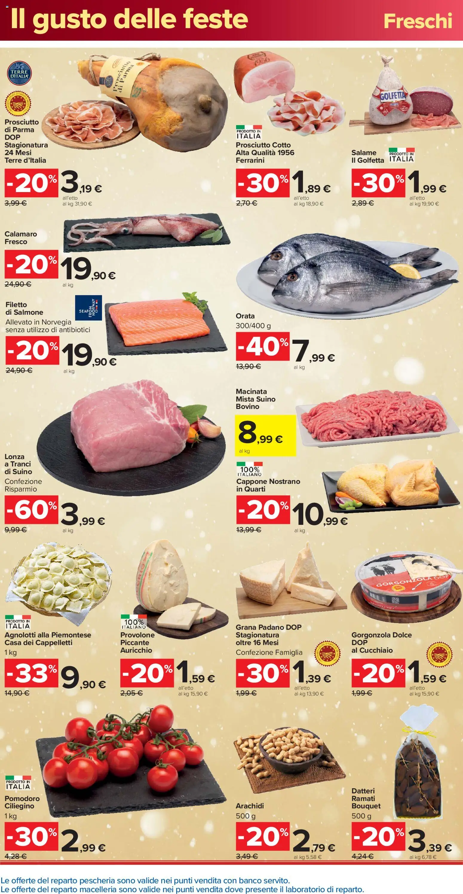 Volantino Carrefour del 16.12.2025 | Pagina: 2 | Prodotti: Bovino, Provolone, Prosciutto di Parma, Arachidi