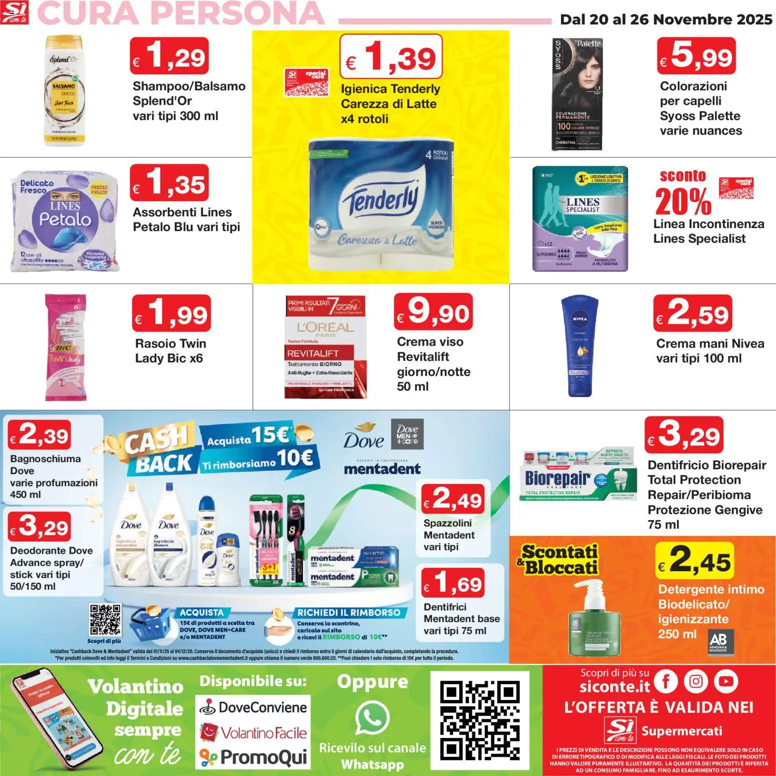 Volantino Sì con Te del 20.11.2025 | Pagina: 20 | Prodotti: Crema, Rasoio, Deodorante, Intimo
