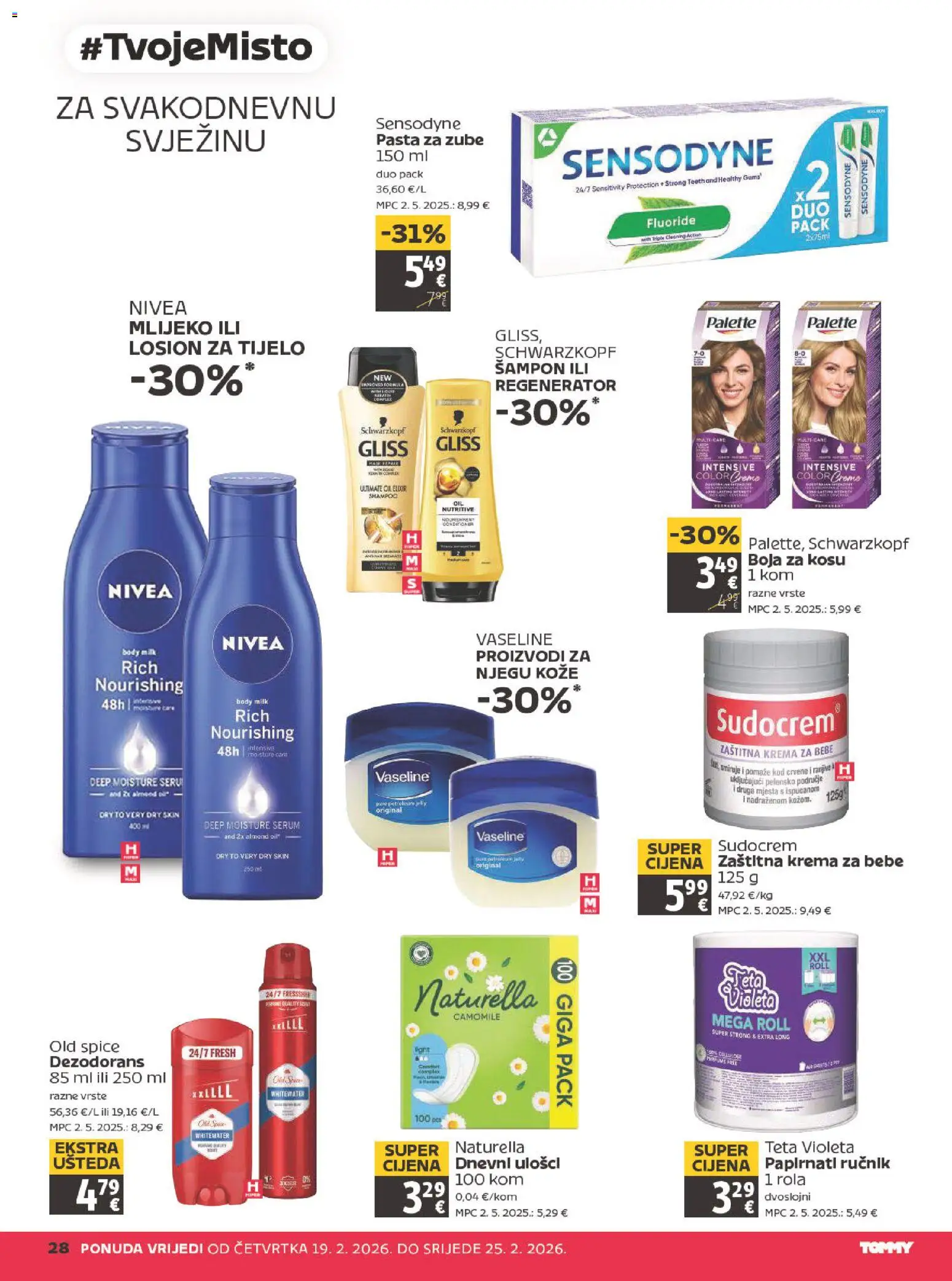 Tommy katalog | vrijedi od 19.02.2026 | Stranica: 28 | Proizvodi: Dnevni ulošci, Šampon, Dezodorans, PC