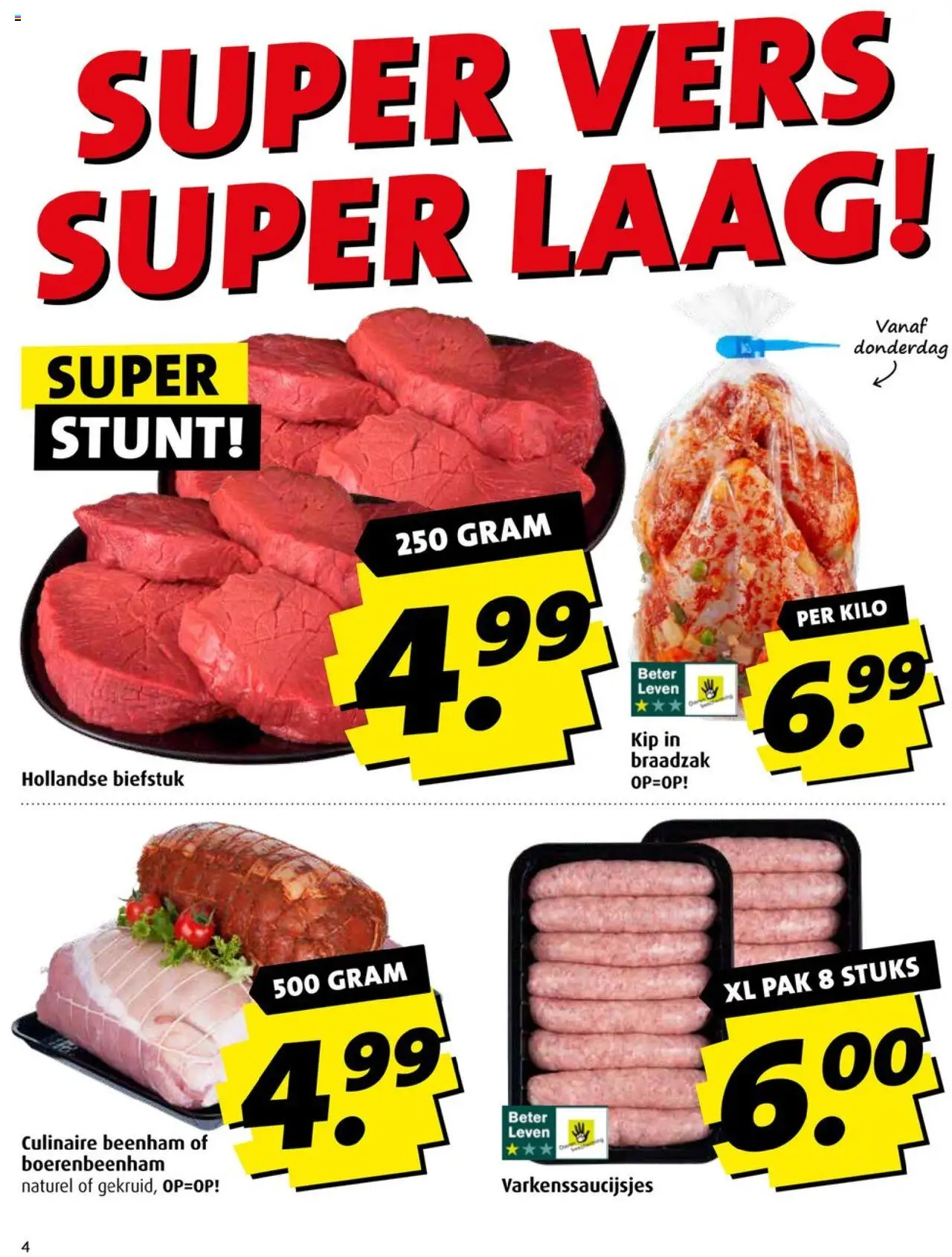  | Pagina: 4 | Producten: Ham, Biefstuk, Kip