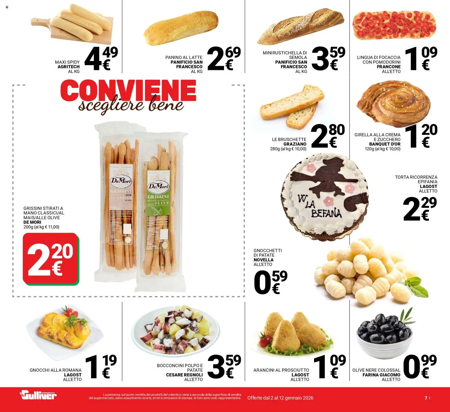 Volantino Gulliver del 02.01.2026 | Pagina: 7 | Prodotti: Zucchero, Prosciutto, Torta, Gnocchetti