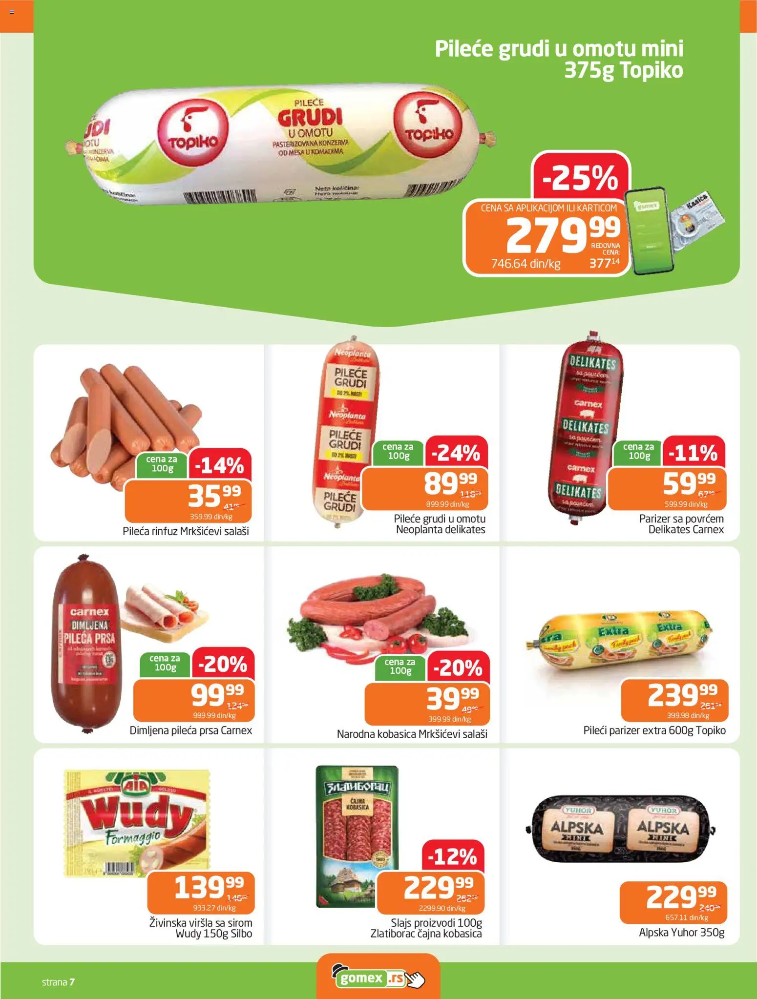 Gomex katalog - važi od 15.04.2026 | Strana: 7 | Proizvode: Pileća prsa, Parizer, Pileće grudi, Dimljena pileća prsa