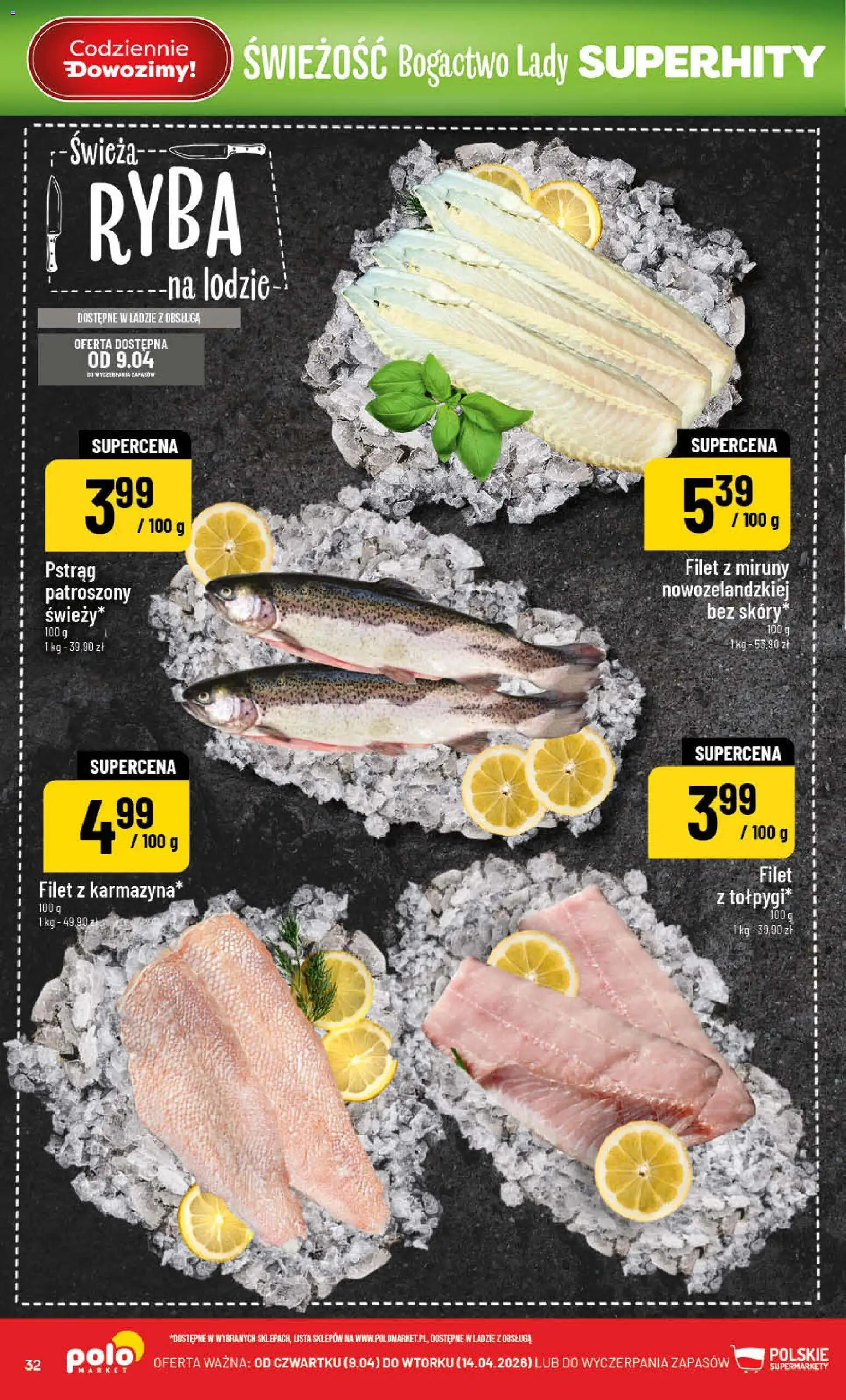 POLOmarket gazetka od 08.04.2026 | Strona: 32 | Produkty: Pstrąg, Ryba