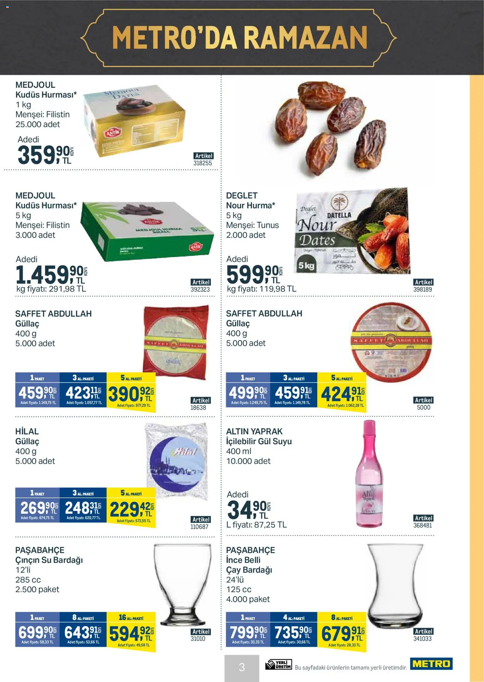 Metro - Et & Tavuk & Köfte Restoranları - 11.02.2026 tarihinden itibaren geçerlidir | Sayfa: 3 | Ürünler: Gül, Çay, Su, Çay bardağı