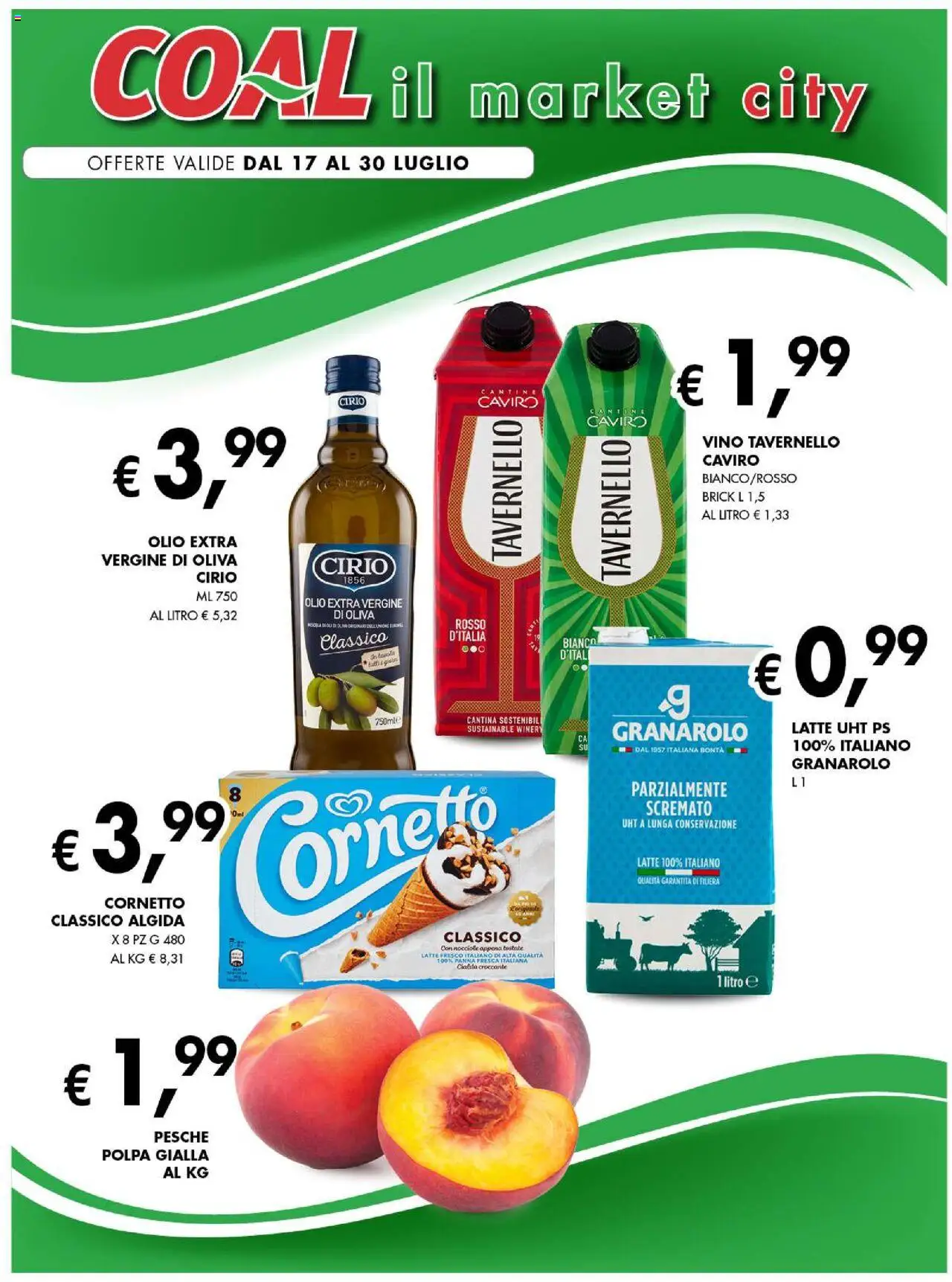 Volantino Coal del 17.07.2025 | Pagina: 1 | Prodotti: Cornetto, Latte, Olio, Olio extra vergine