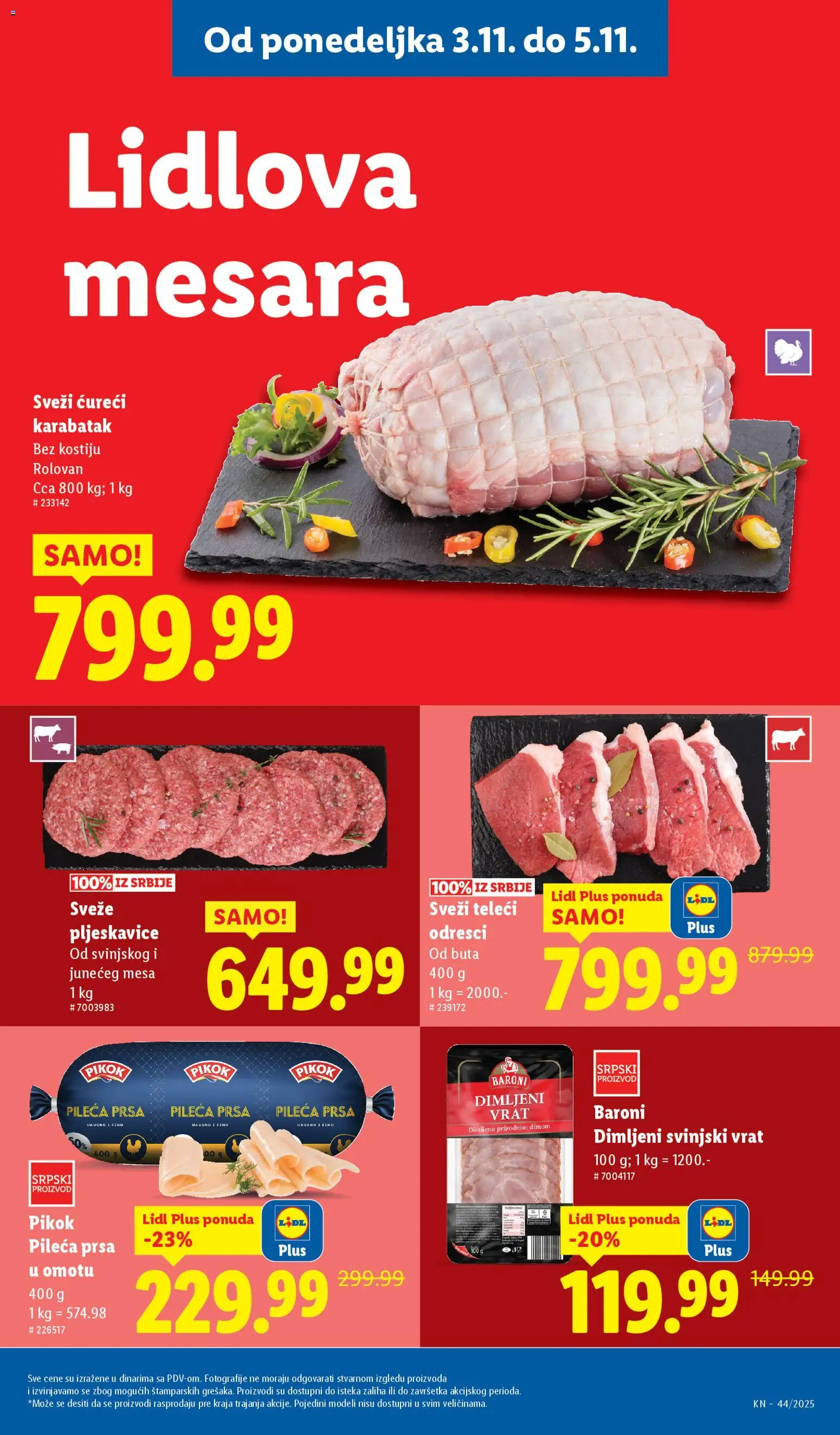 Lidl katalog - važi od 30.10.2025 | Strana: 83 | Proizvode: Pileća prsa, Pljeskavice, Svinjski vrat, Dimljeni vrat