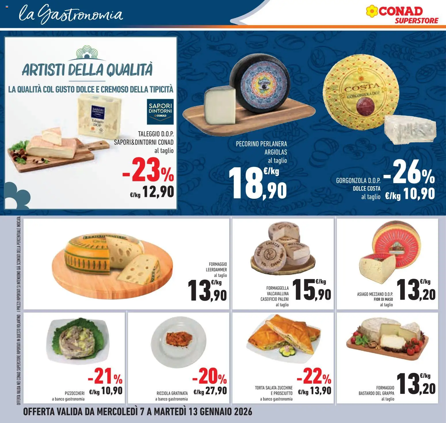Volantino Conad del 07.01.2026 | Pagina: 12 | Prodotti: Formaggio, Gorgonzola, Pecorino, Grappa