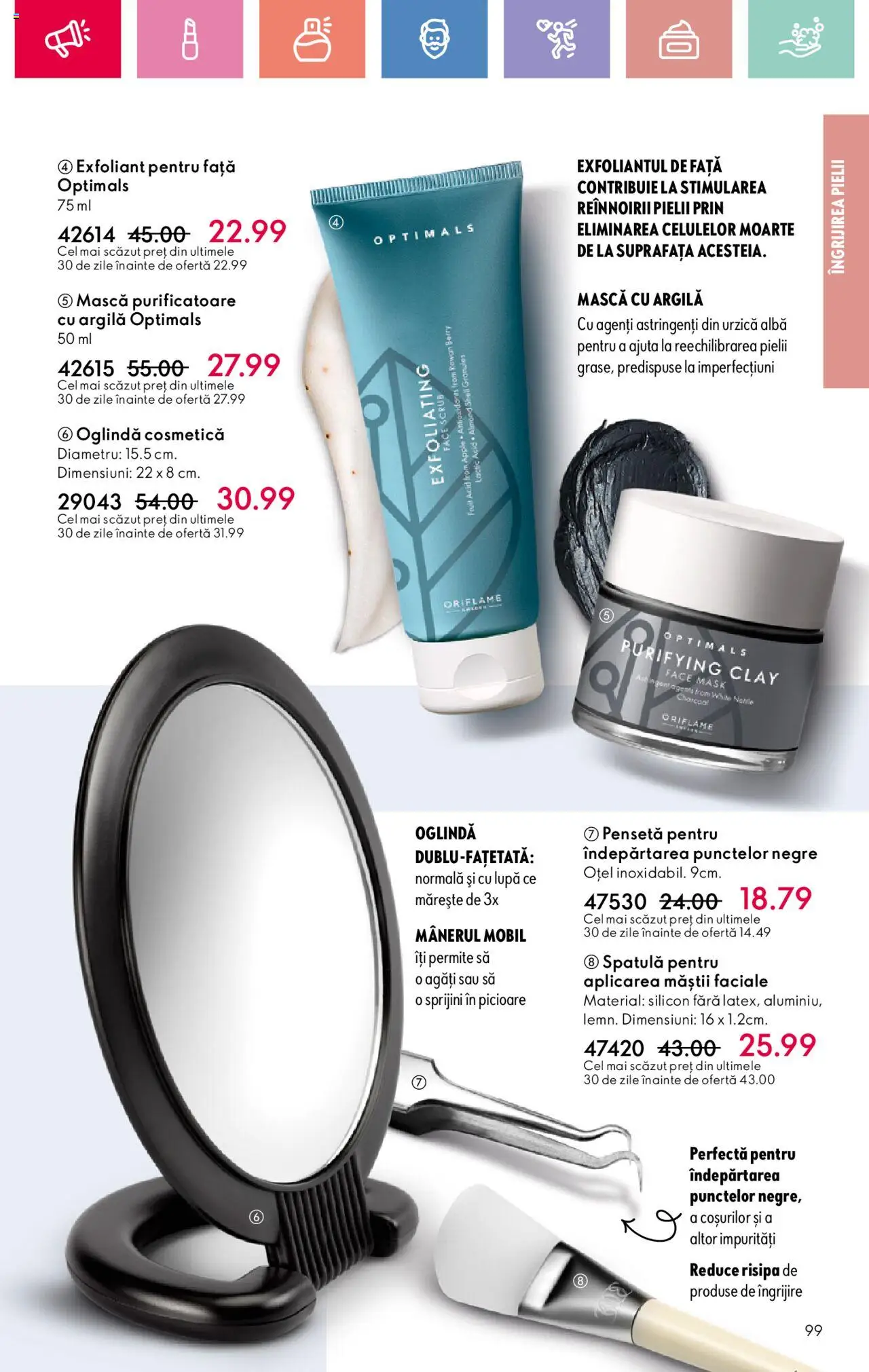 Oriflame catalog 11 2025 – valabil de la 27.07.2025 | Pagină: 99 | Produse: Exfoliant, Pensetă, Scrub, Oglindă